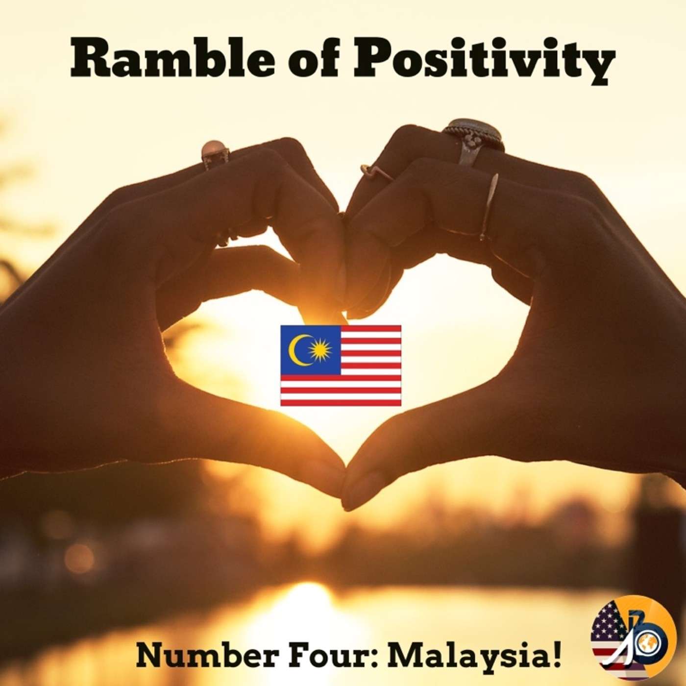 Ramble of Positivity: Episode XXVI - Number Four + A Resounding Offer