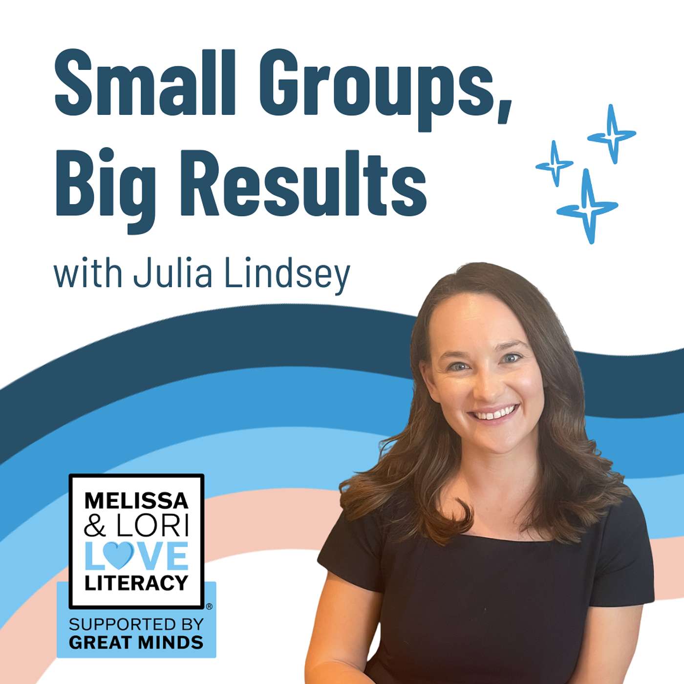 Small Groups, Big Results with Julia Lindsey