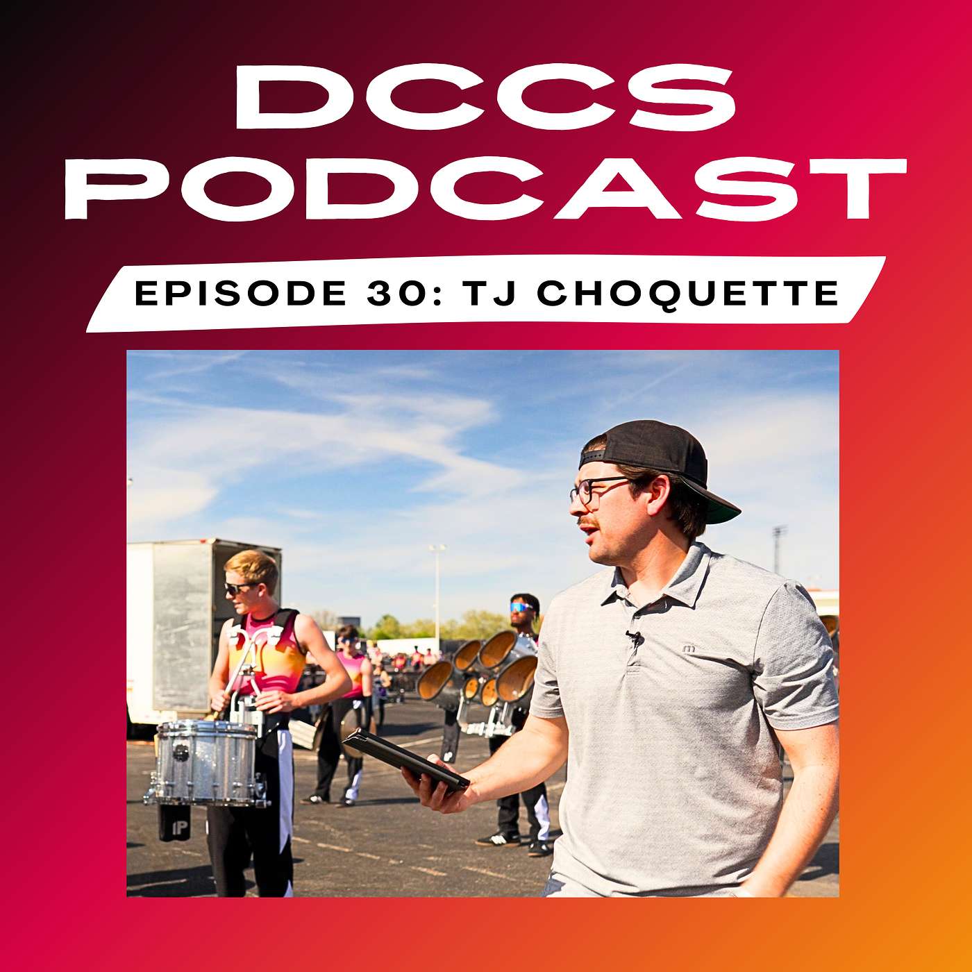 DCCS Podcast: Episode 30 - TJ Choquette