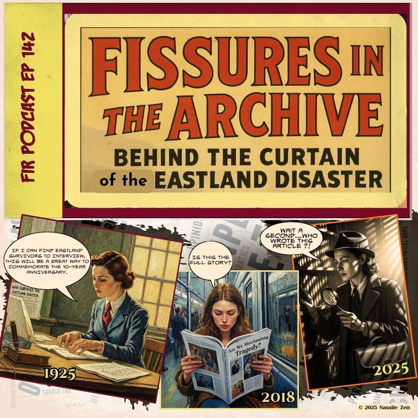 Fissures in the Archive: Behind the Curtain of the Eastland Disaster