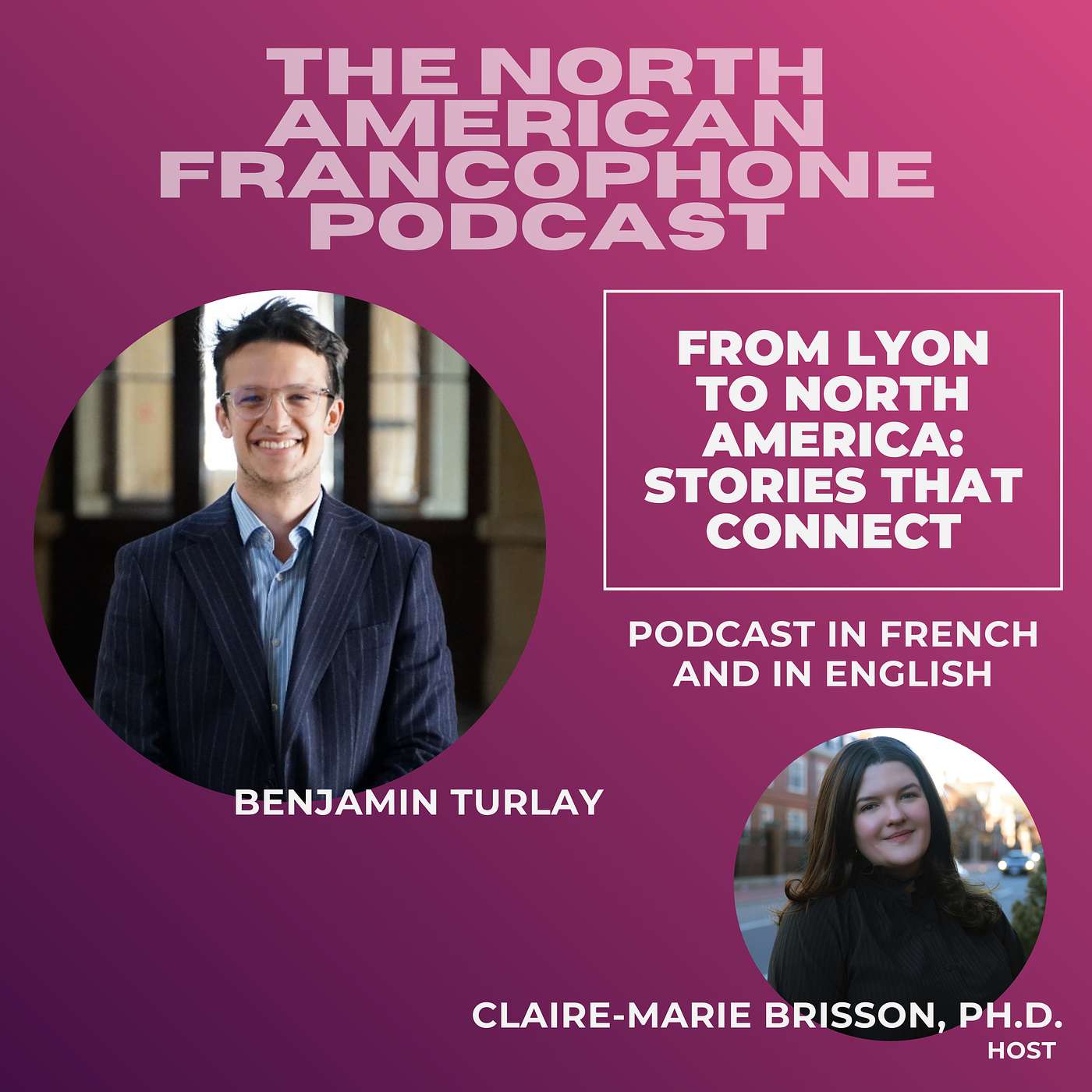 From Lyon to North America: Stories that Connect (Benjamin Turlay, OnlyLyon) From Lyon to North America: Stories that Connect (Benjamin Turlay, OnlyLyon)