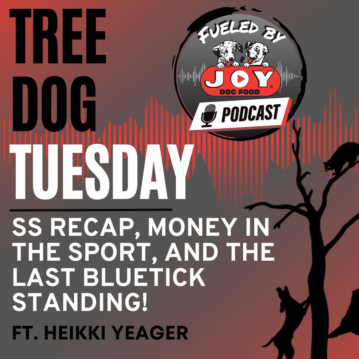 Fueled By Joy - Working Dog Podcast