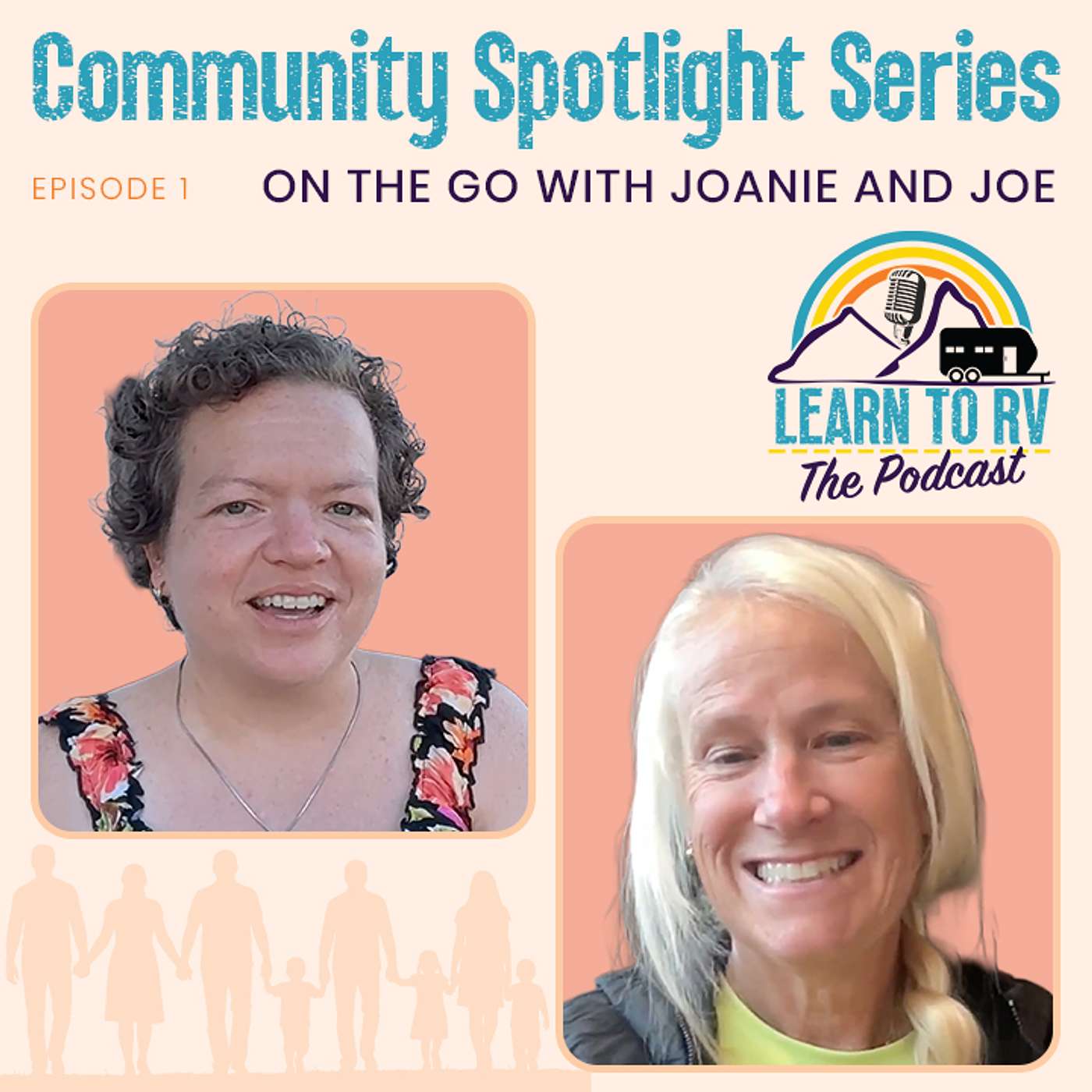 Community Spotlight - On the Go with Joanie and Joe