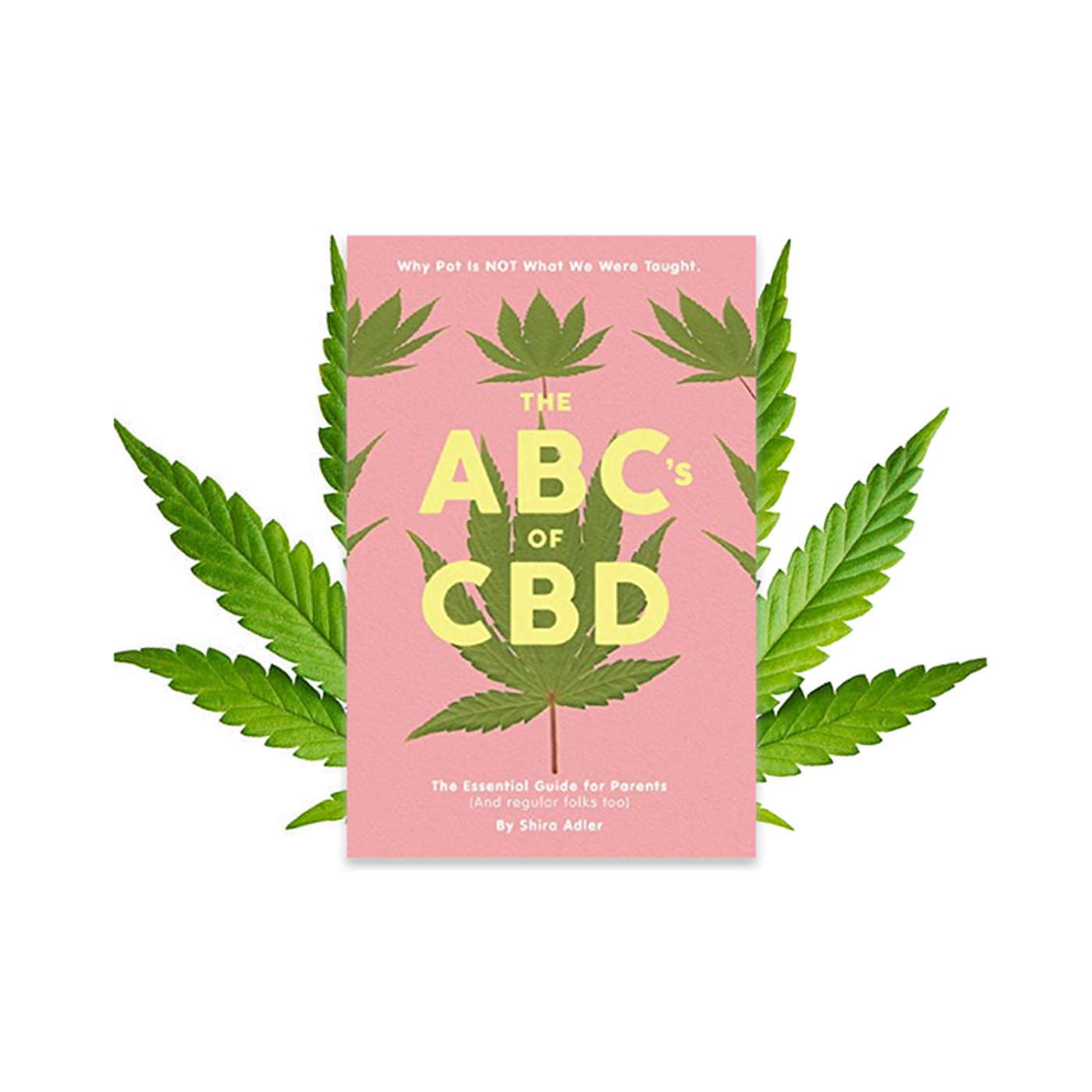 The ABC's of CBD, The Essential Guide, by Shira Adler episode artwork
