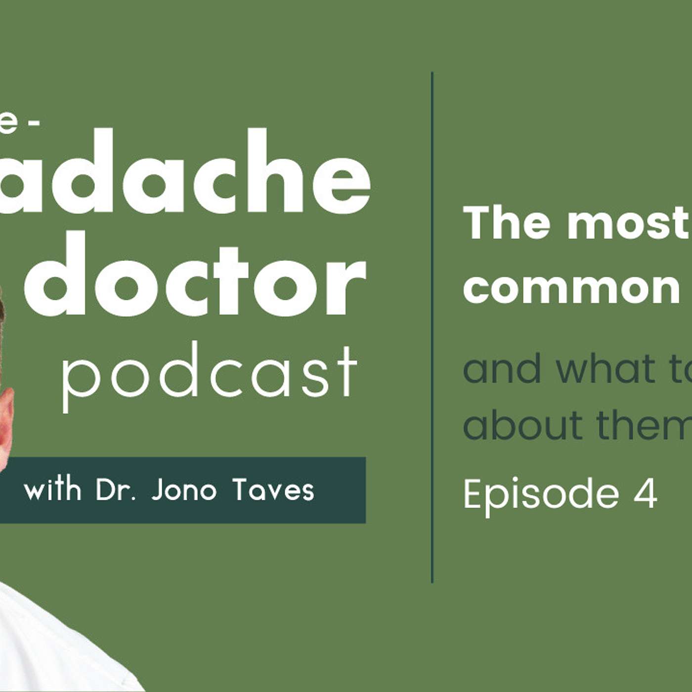 The Headache Doctor Podcast