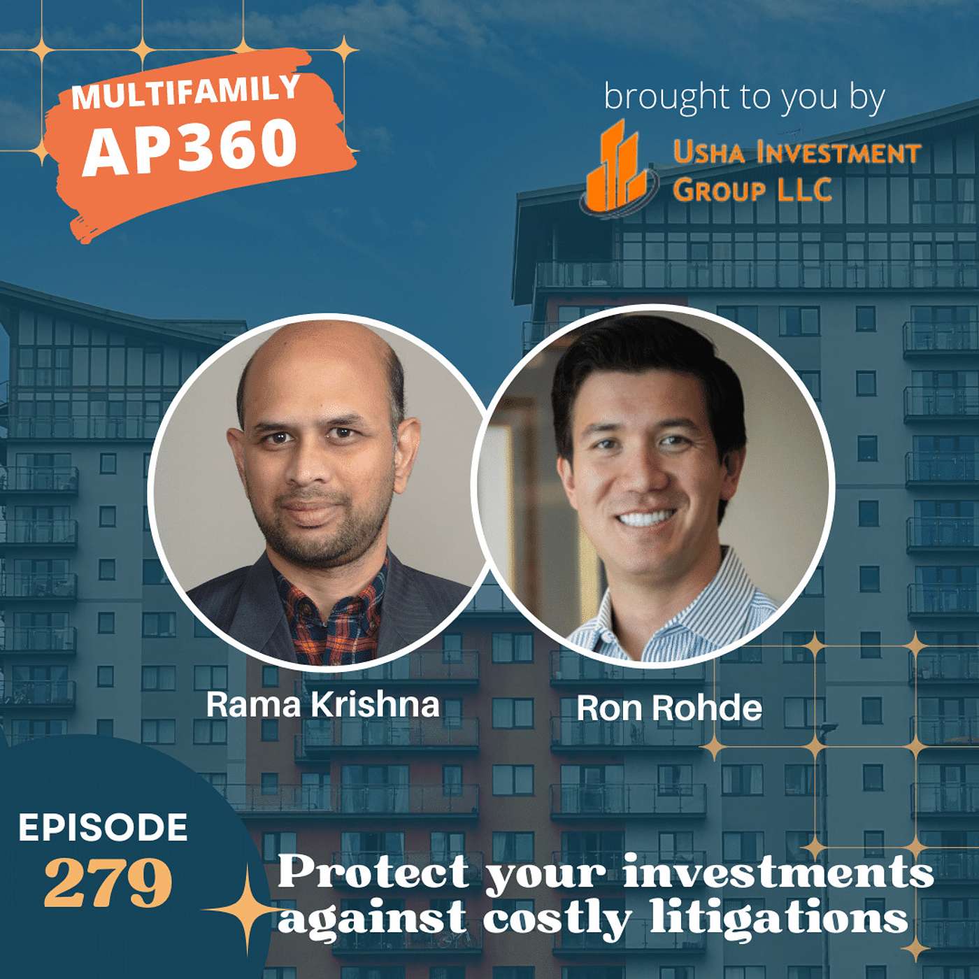 EP#279 Protect your investments against costly litigations with Ron Rohde