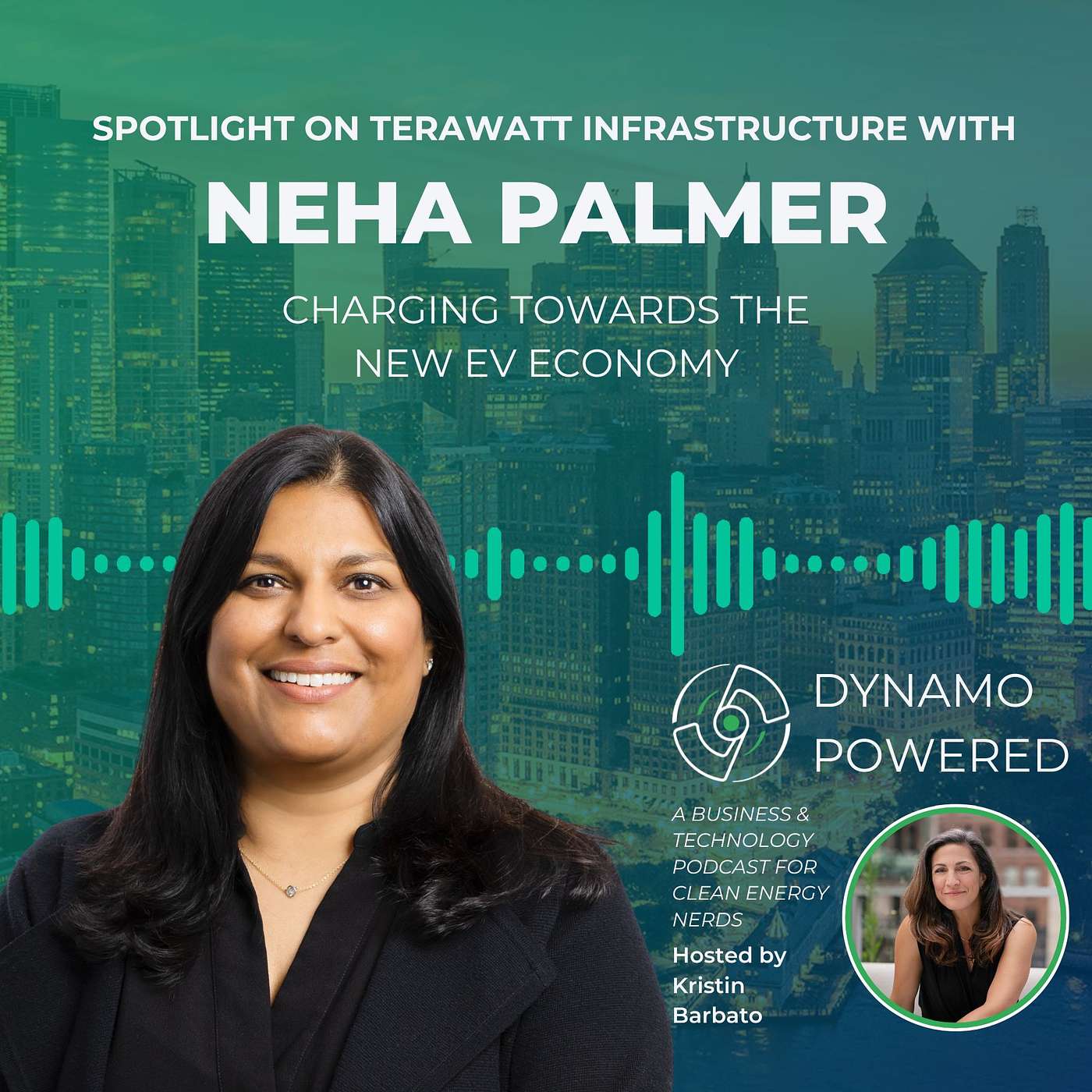 Charging Towards The New EV Economy: Spotlight On TeraWatt Infrastructure with Neha Palmer