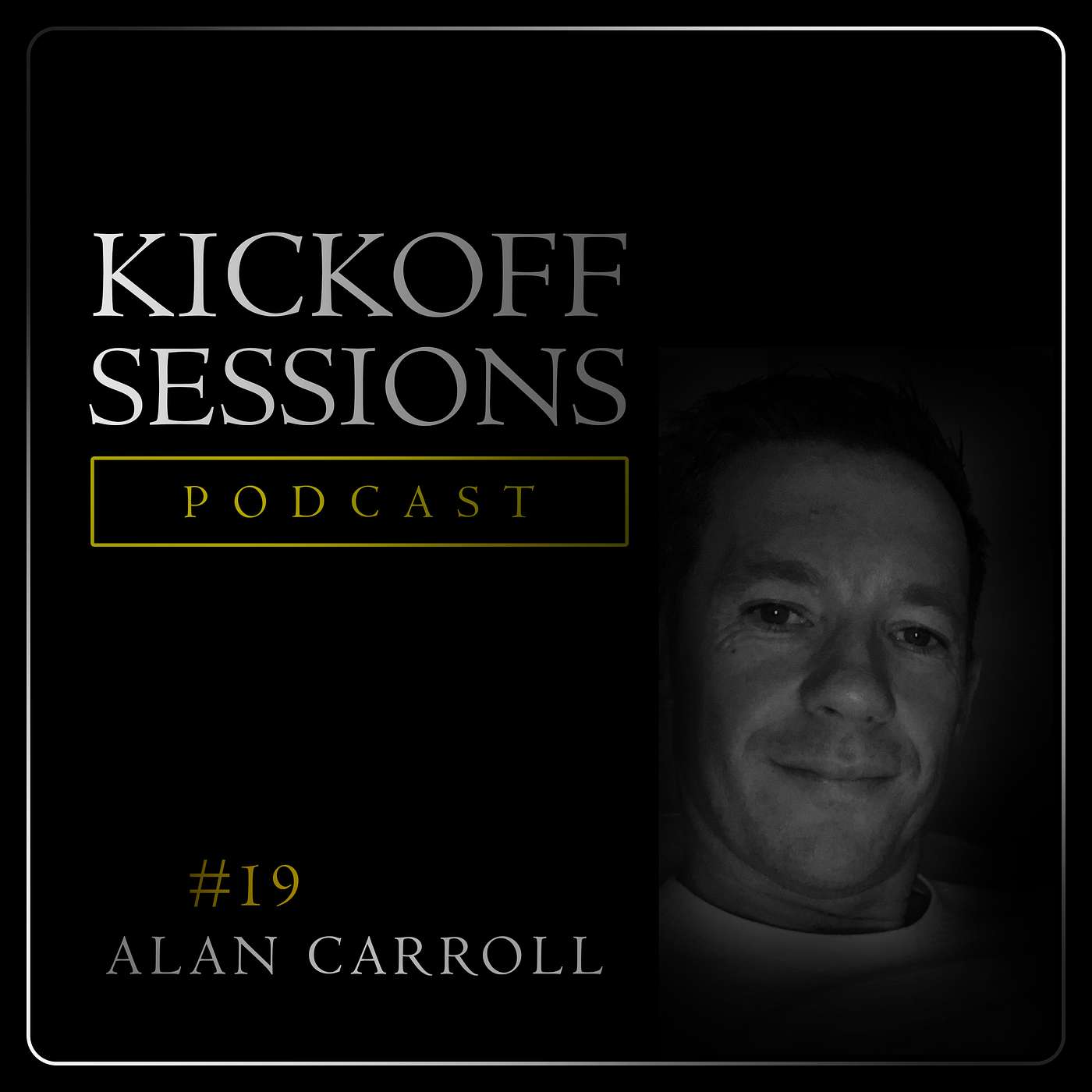 #19 Alan Carroll – Personal Finance, Investing, Markets, Mortgages & The Economy