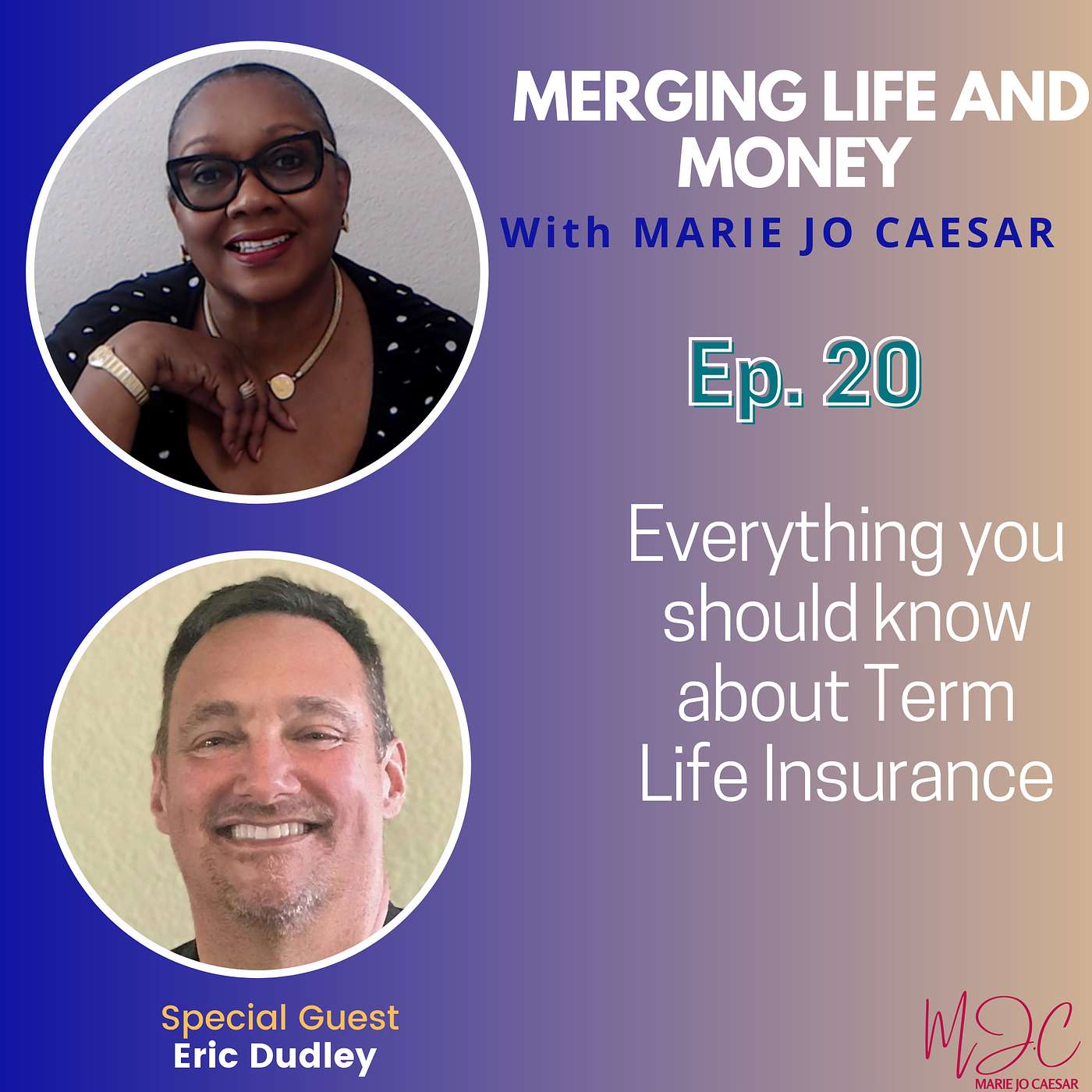 Merging Life and Money with MJ Caesar