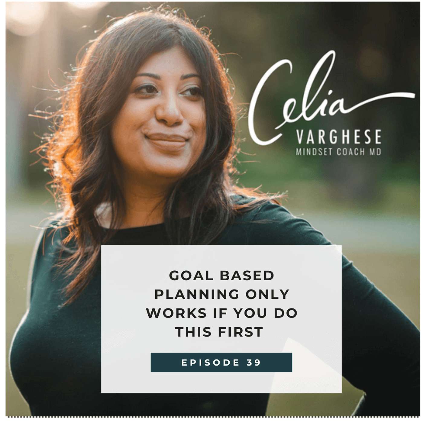 Goal Based Planning Only Works If You Do This First - E39 episode artwork