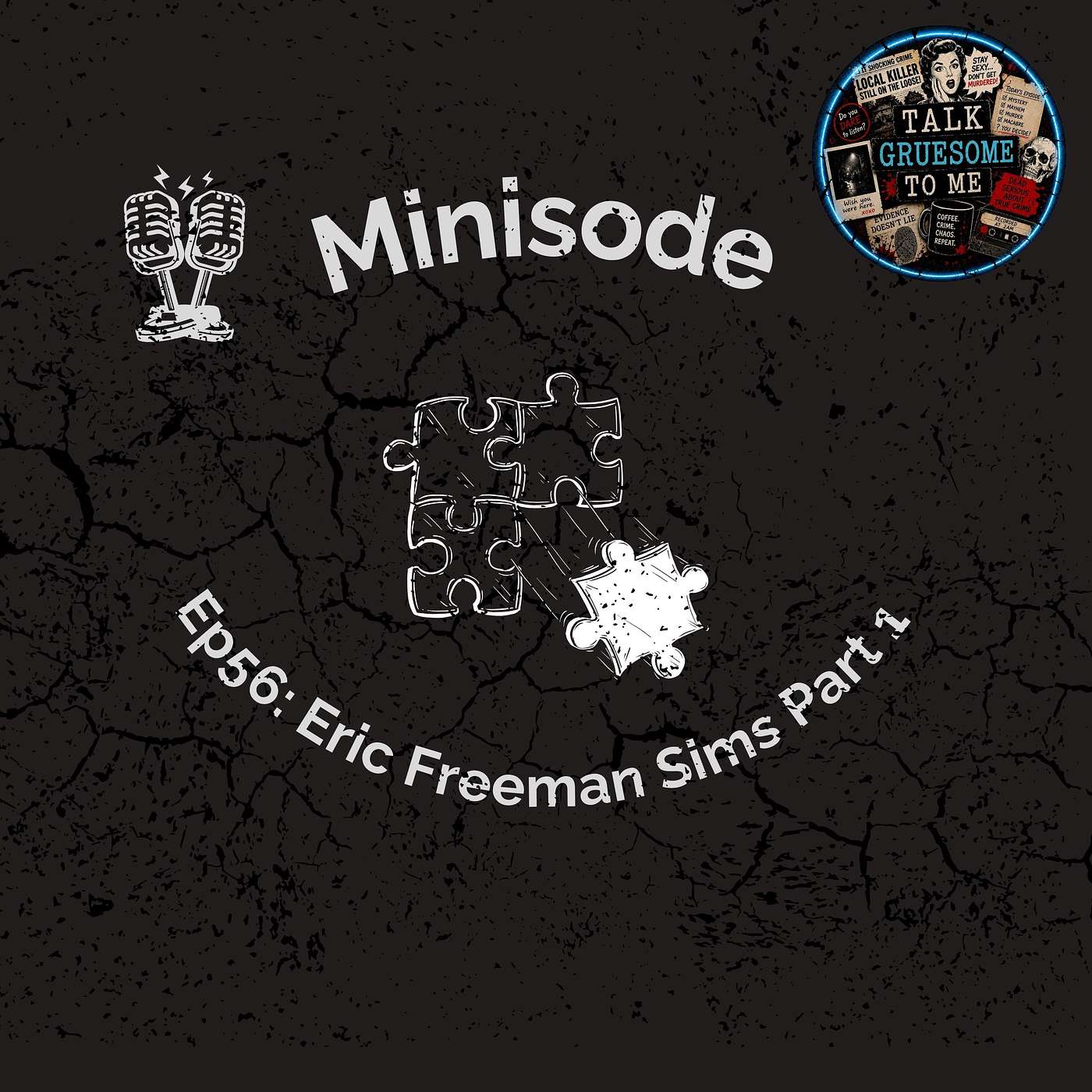 Ep56: Minisode: Eric Freeman Sims Part 1 episode artwork