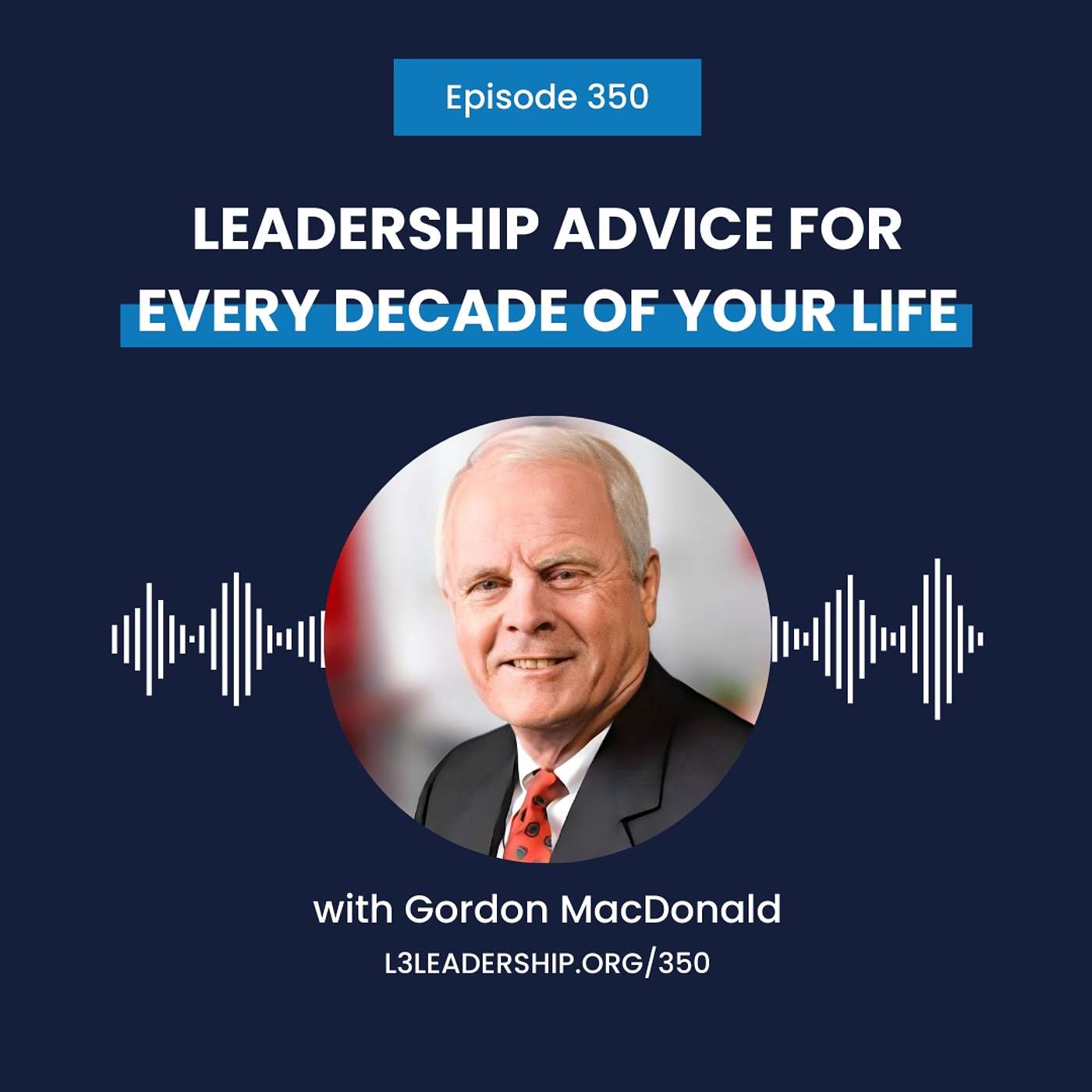 The L3 Leadership Podcast with Doug Smith