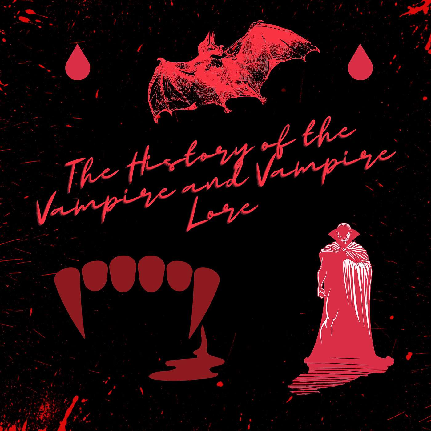 The History of Vampires and Vampire Lore episode artwork