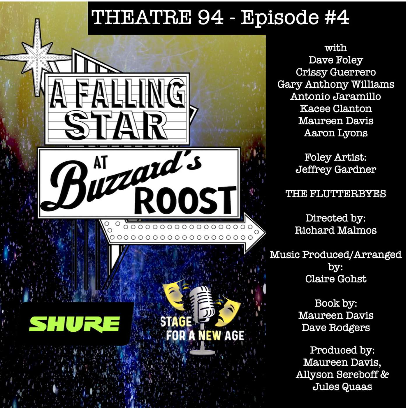 THEATER 94: A Falling Star at Buzzard's Roost - Episode 4