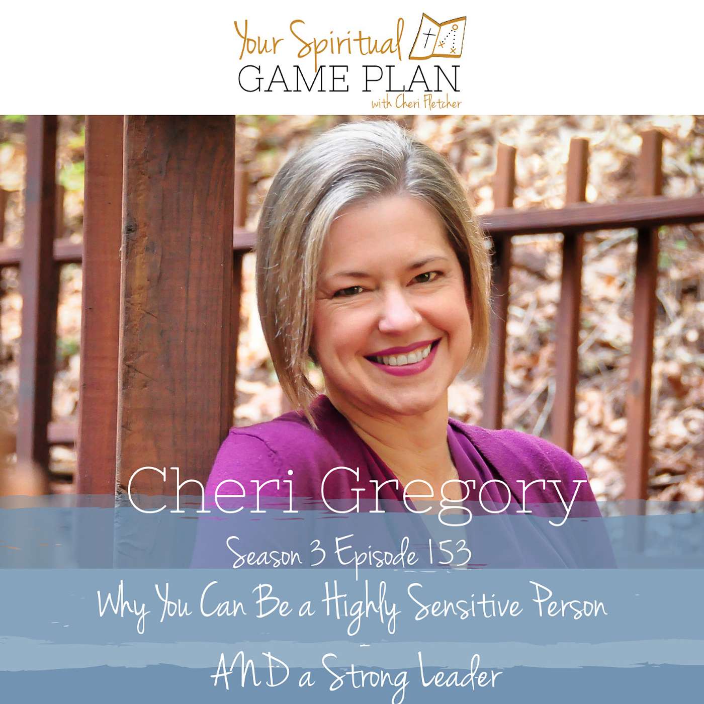 Your Spiritual Game Plan with Cheri Fletcher
