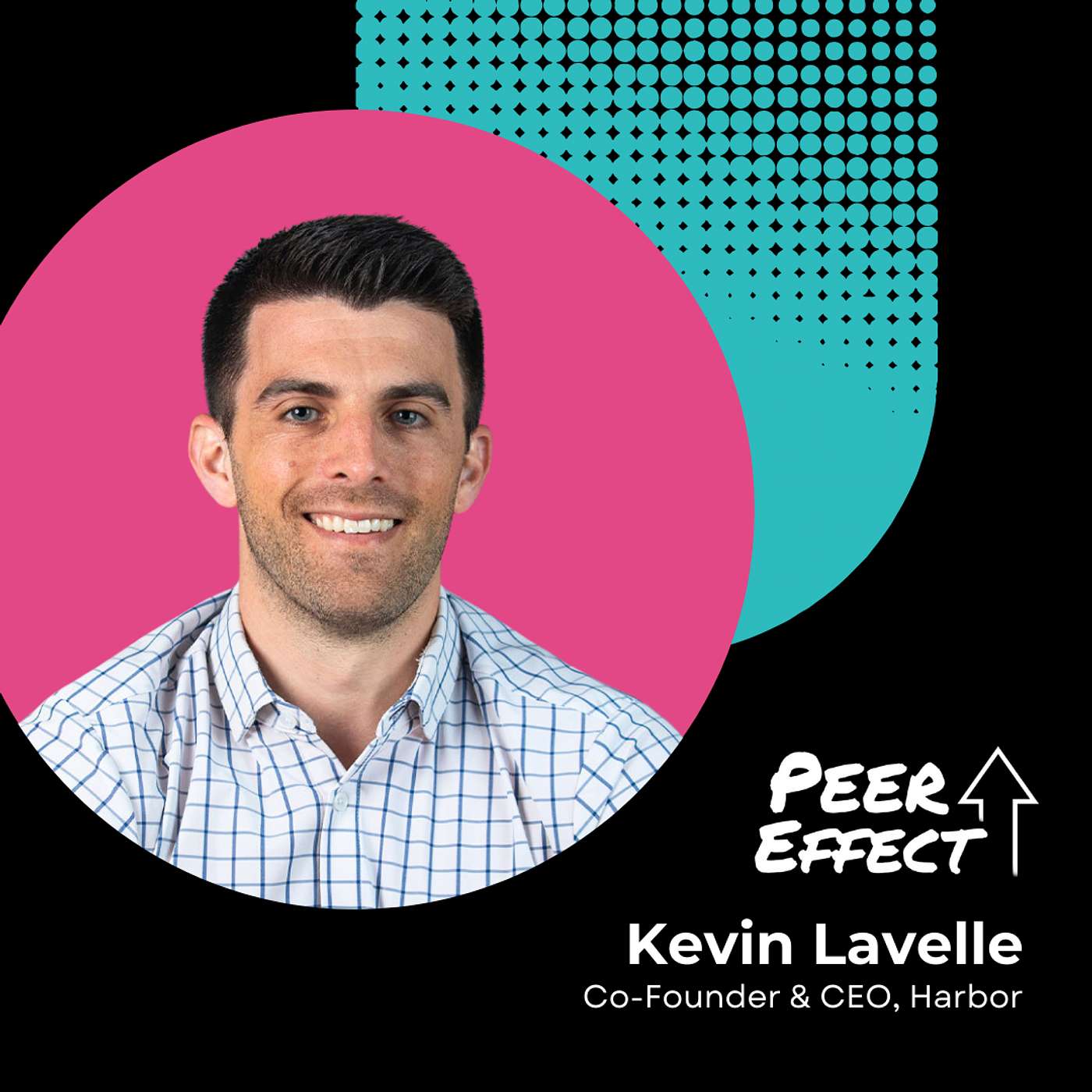 Peer Effect - Scaling Smarter: How Founder Forums Propel Success, with Kevin Lavelle