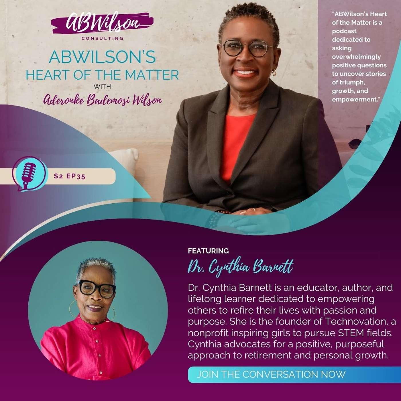 S2 Ep35. Refire, Don’t Retire: Igniting Passion in Life’s Next Chapter with Dr. Cynthia Barnett