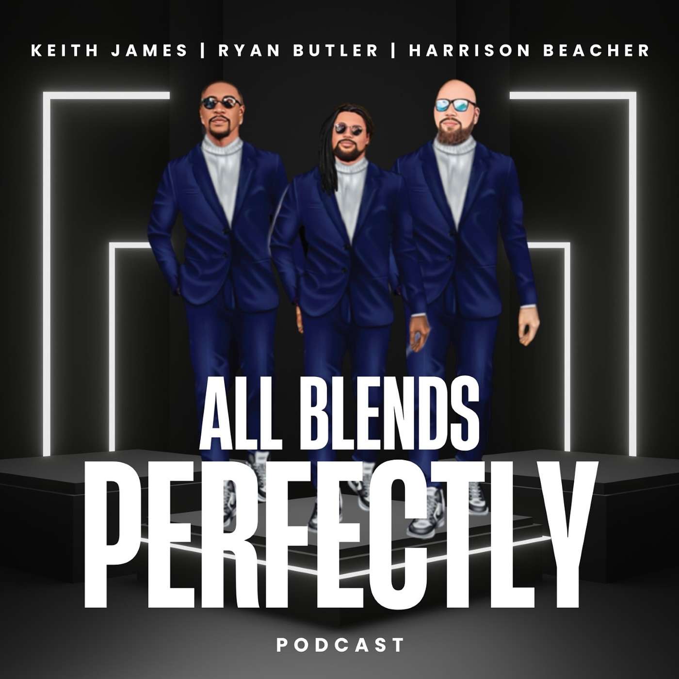 All Blends Perfectly Podcast