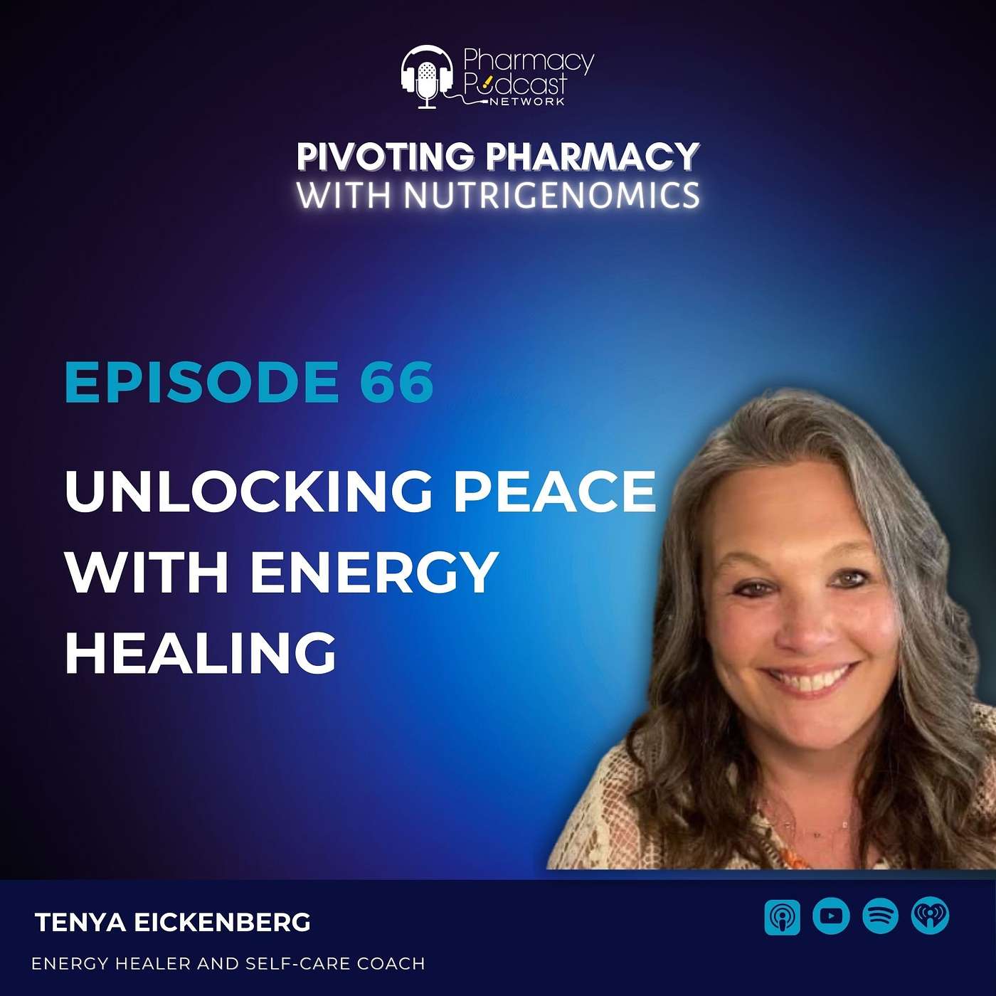 Unlocking Peace with Energy Healing with Tenya Eickenberg