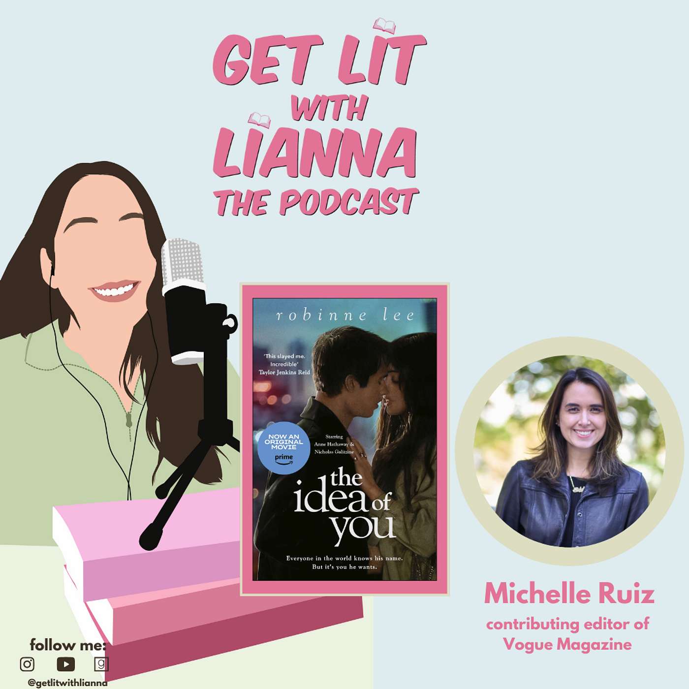 Get Lit with Michelle Ruiz, contributing editor of Vogue: THE IDEA OF YOU film recap