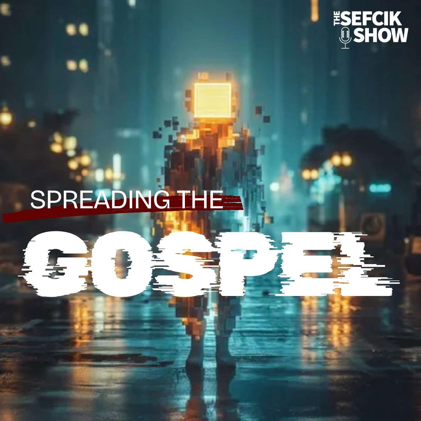 Spreading The Gospel (Galatians 1) episode artwork