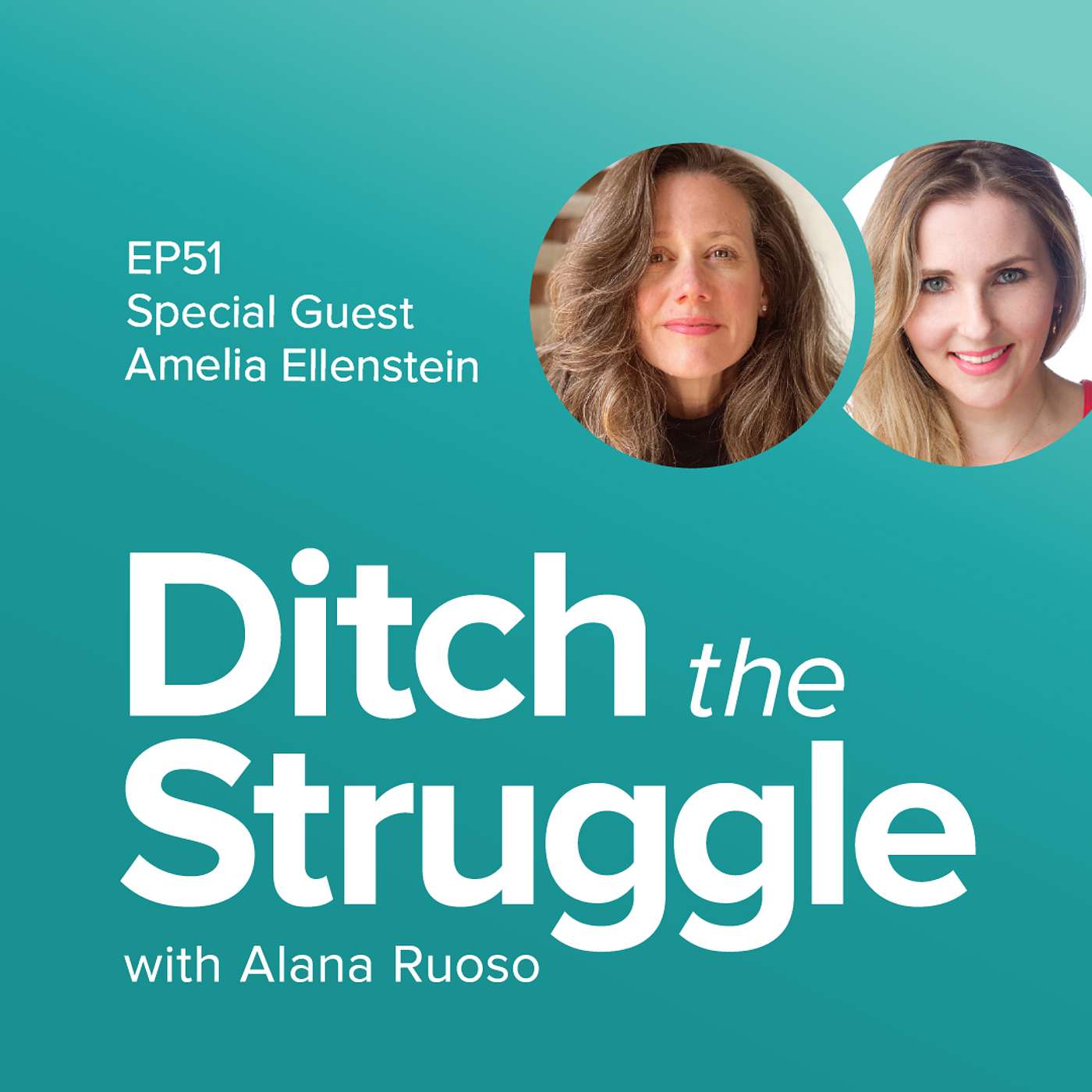 Ditch the Struggle with Alana Ruoso