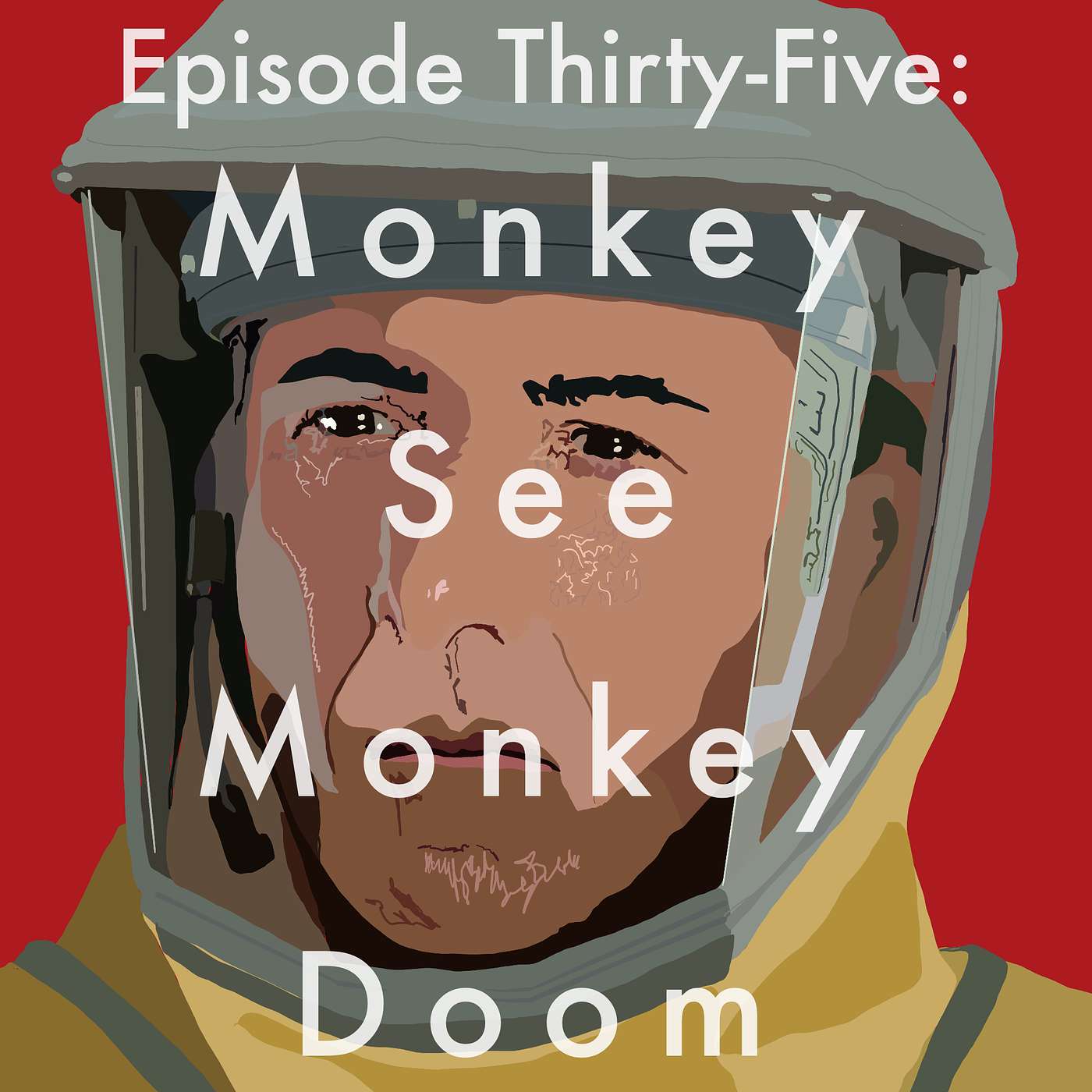 35: Monkey See Monkey Doom episode artwork