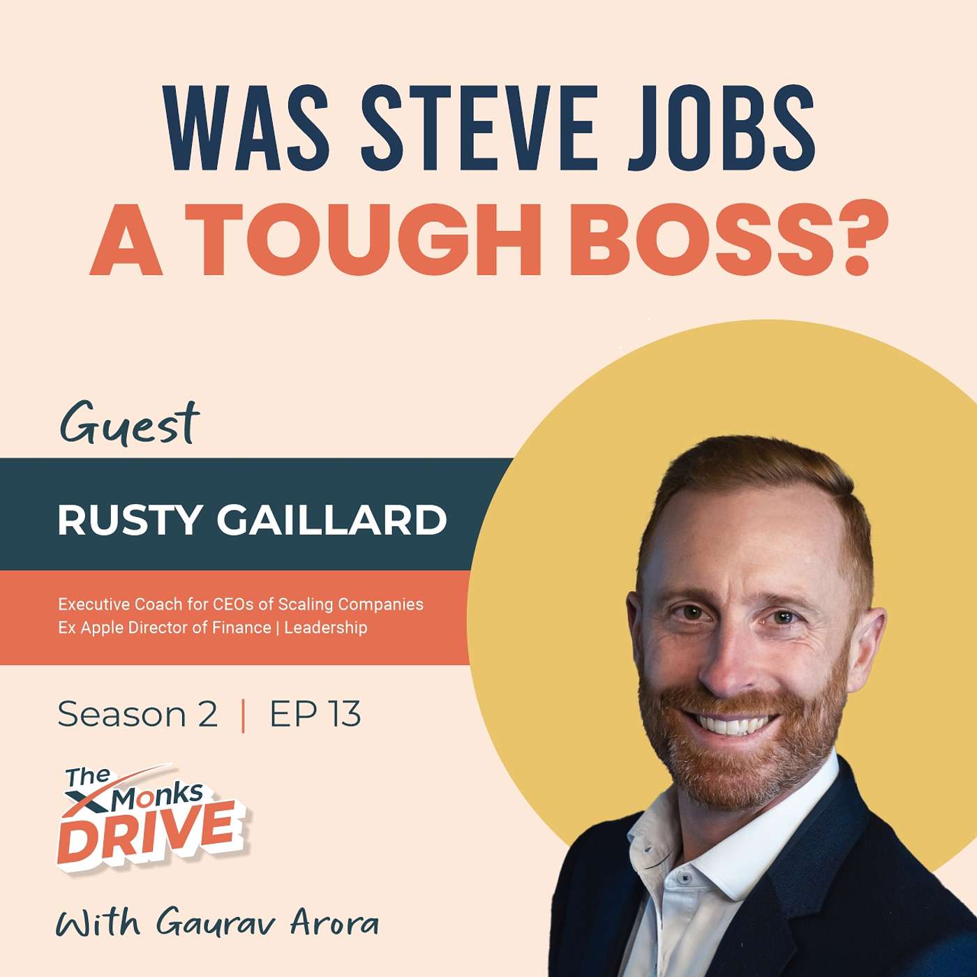 S2 E13: Was Steve Jobs A Tough Boss?