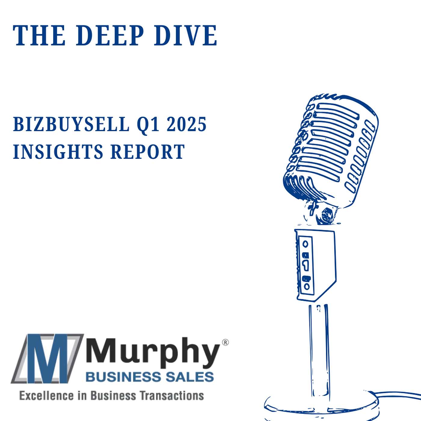 BizBuySell Q1 2025 SMB Market Insights