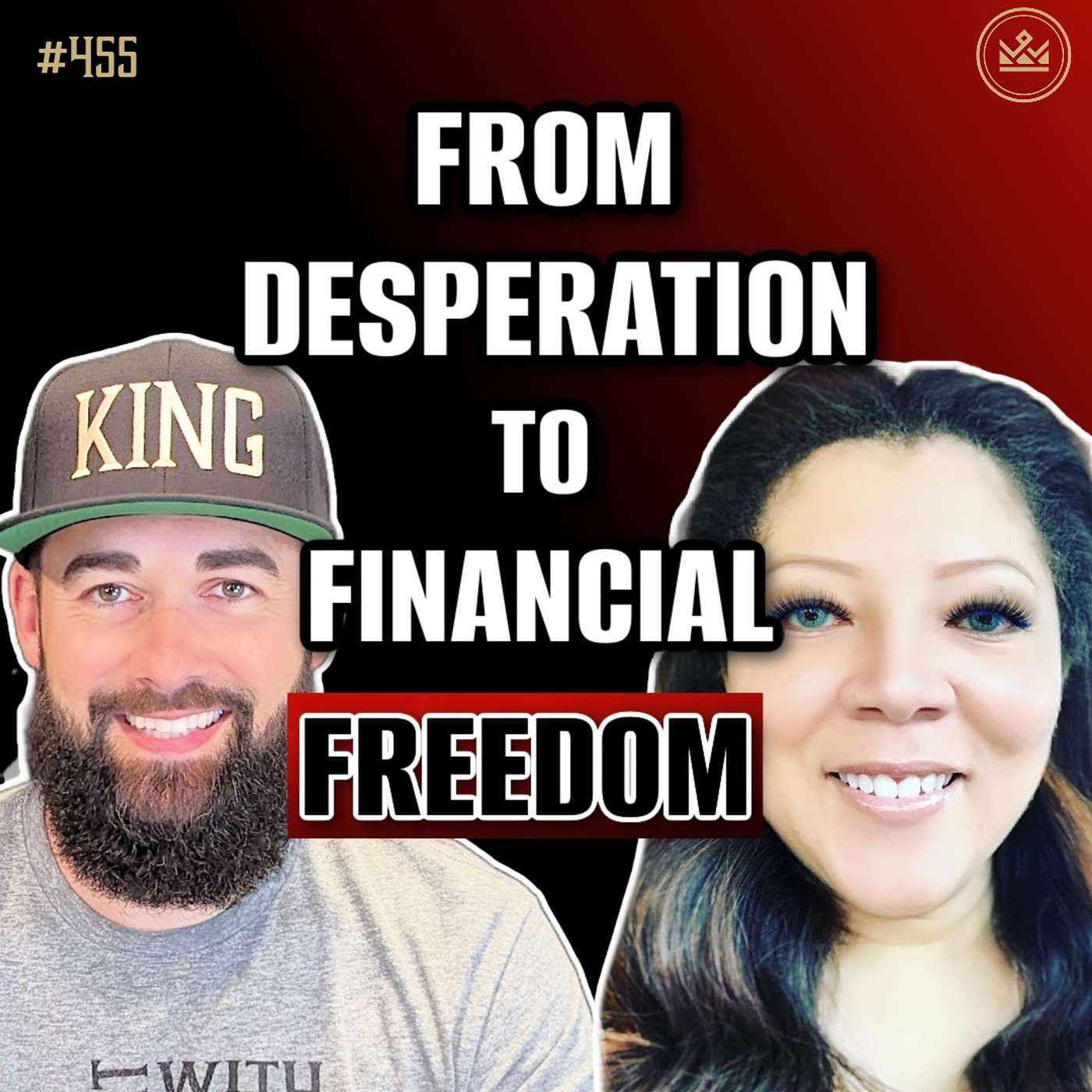 455 | She Lost Everything Then Built A Finance Empire