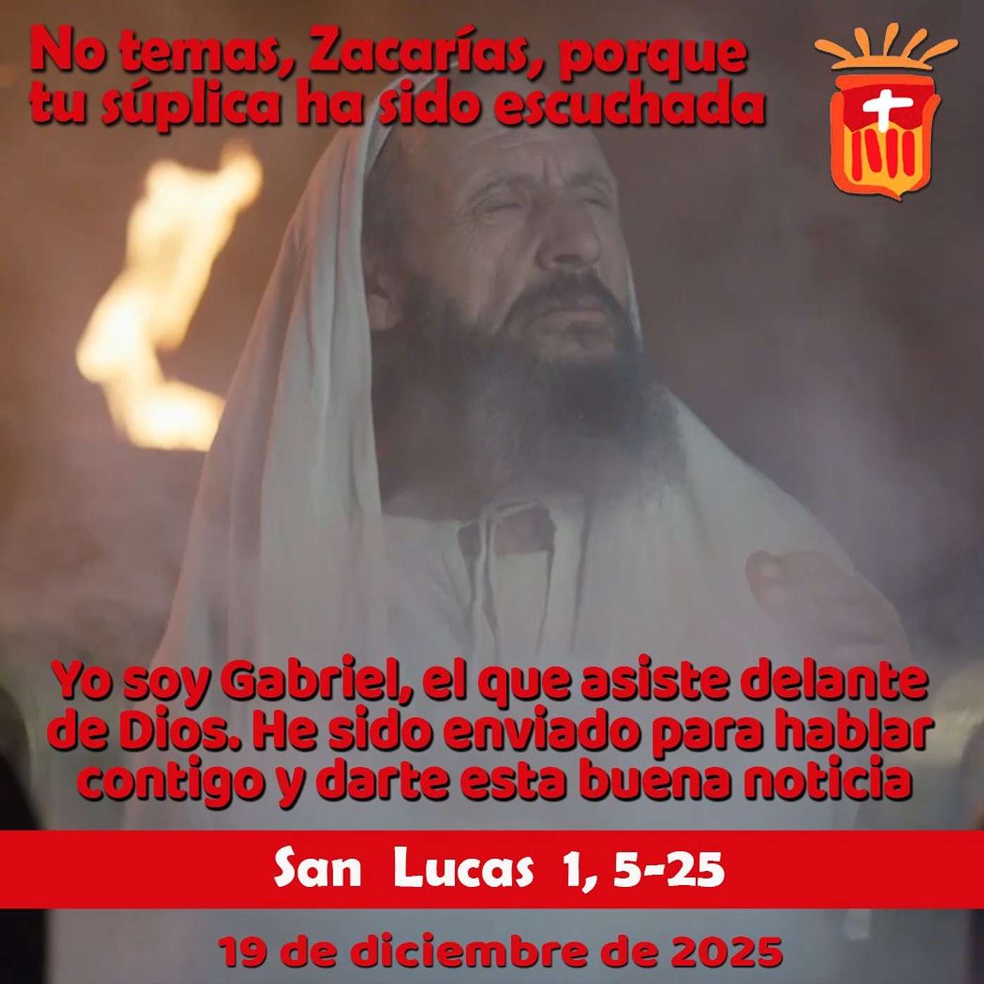 2025-12-19 San Lucas 1, 5-25: Viernes III Adviento