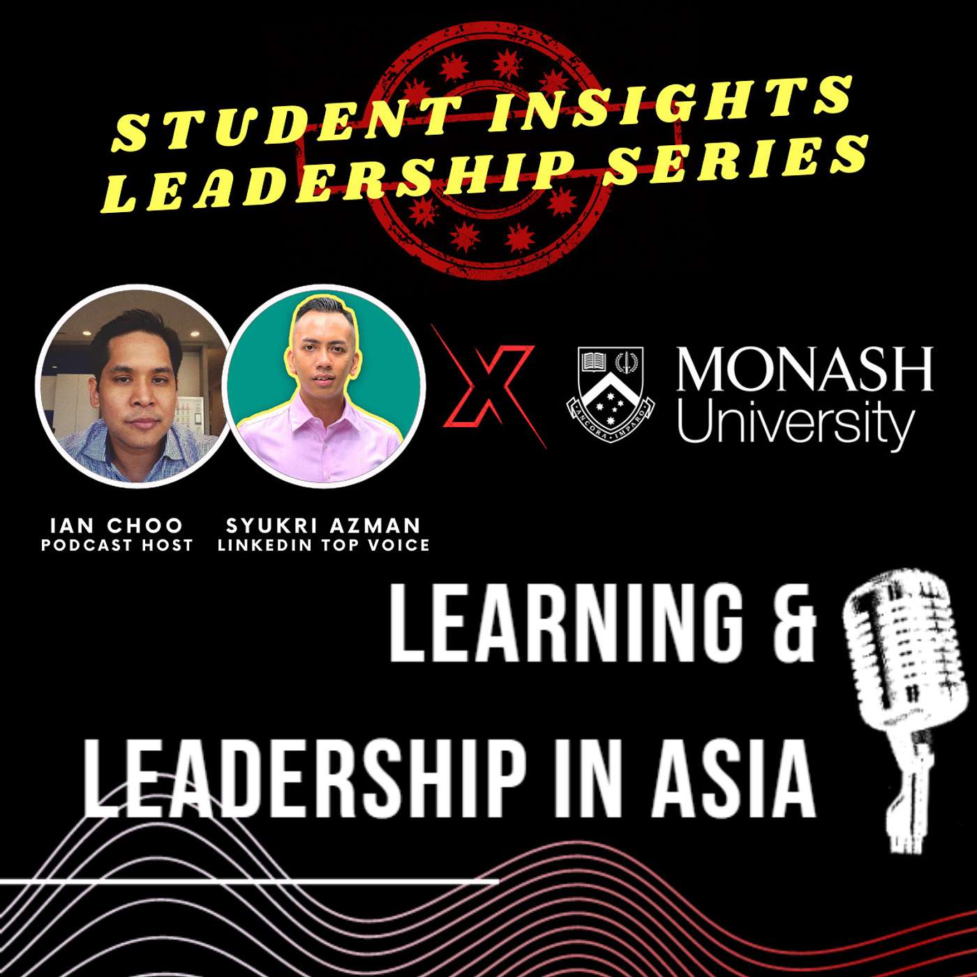 Monash Student Insights Leadership Series: In Conversation with Dr. Esther Chong - an introduction