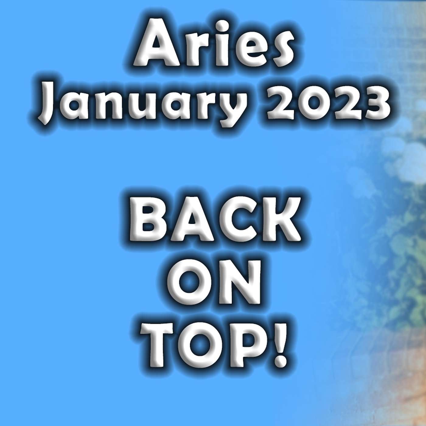 Aries January 2023 BACK ON TOP! (Astrology Horoscope)