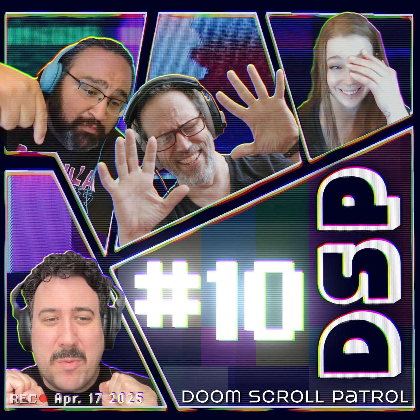 Doom Scroll Patrol #10: April 18, 2025 episode artwork