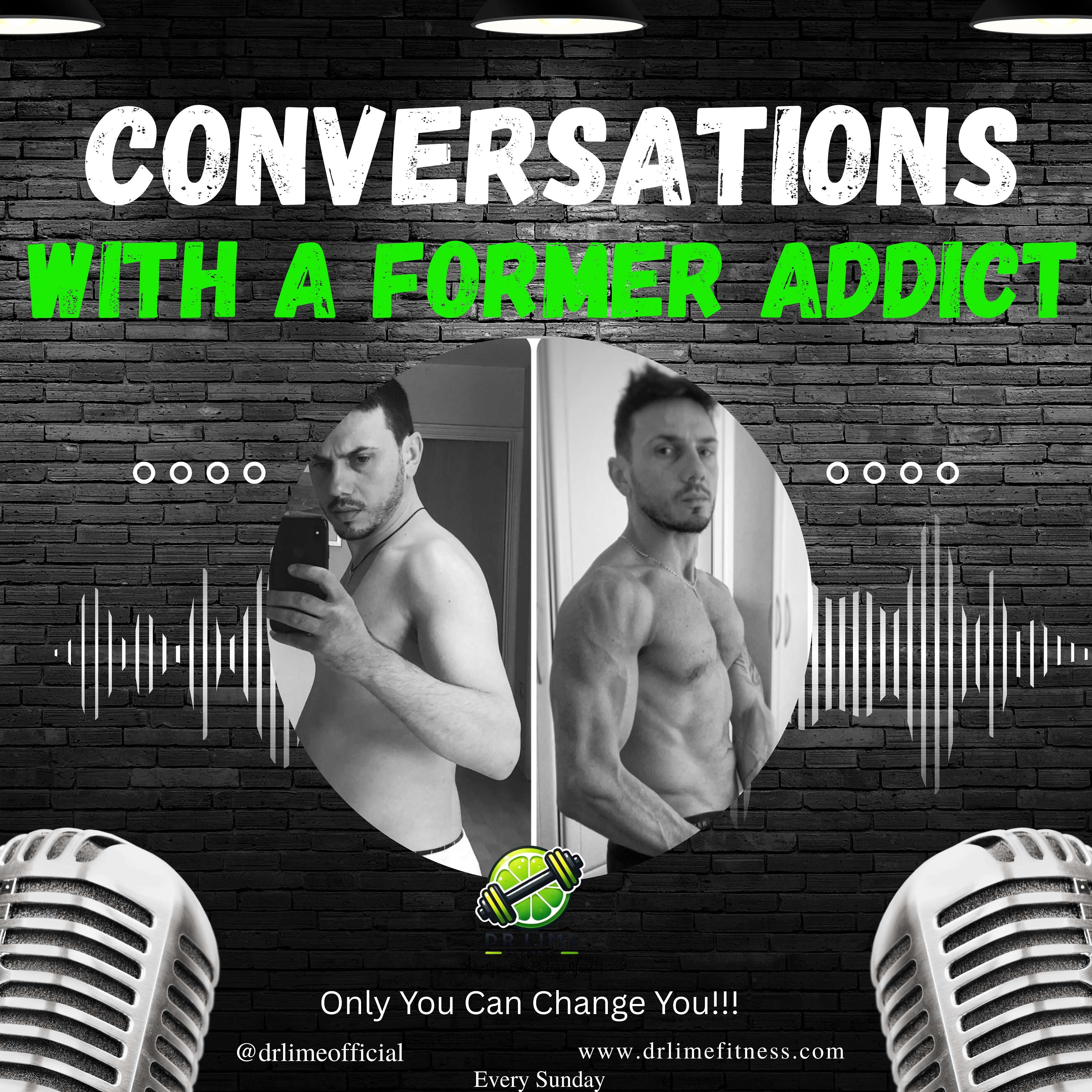 Conversations with a Former Addict