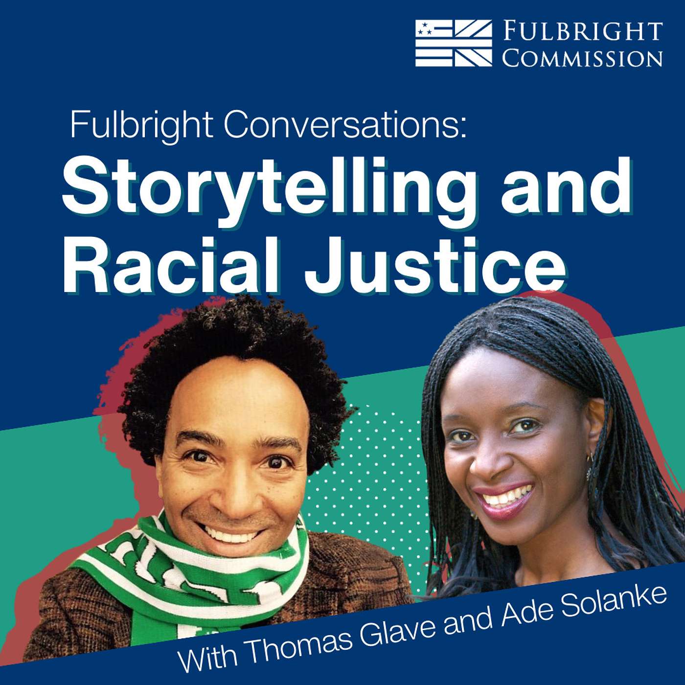 Storytelling and Racial Justice with Ade Solanke and Thomas Glave episode artwork