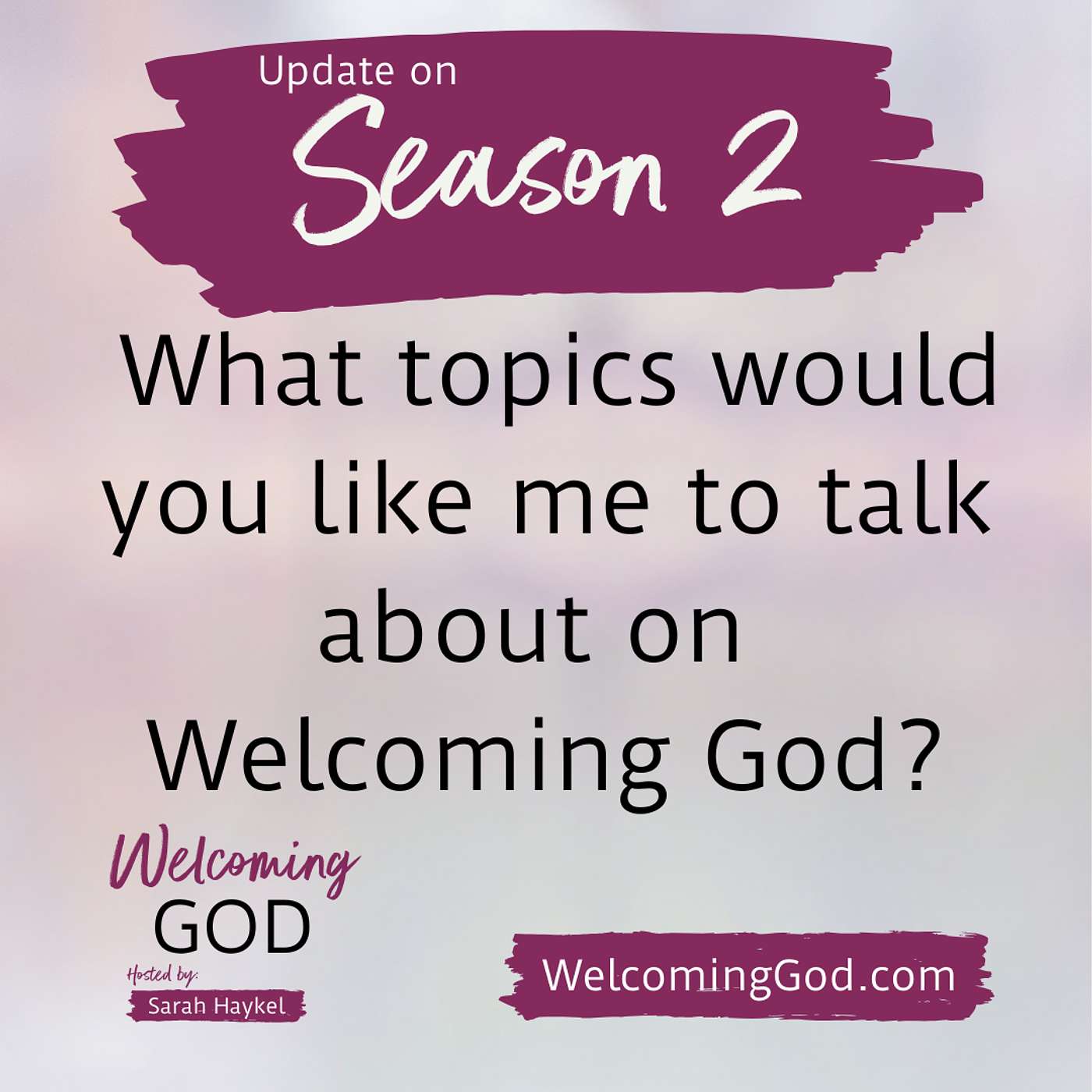 Welcoming God