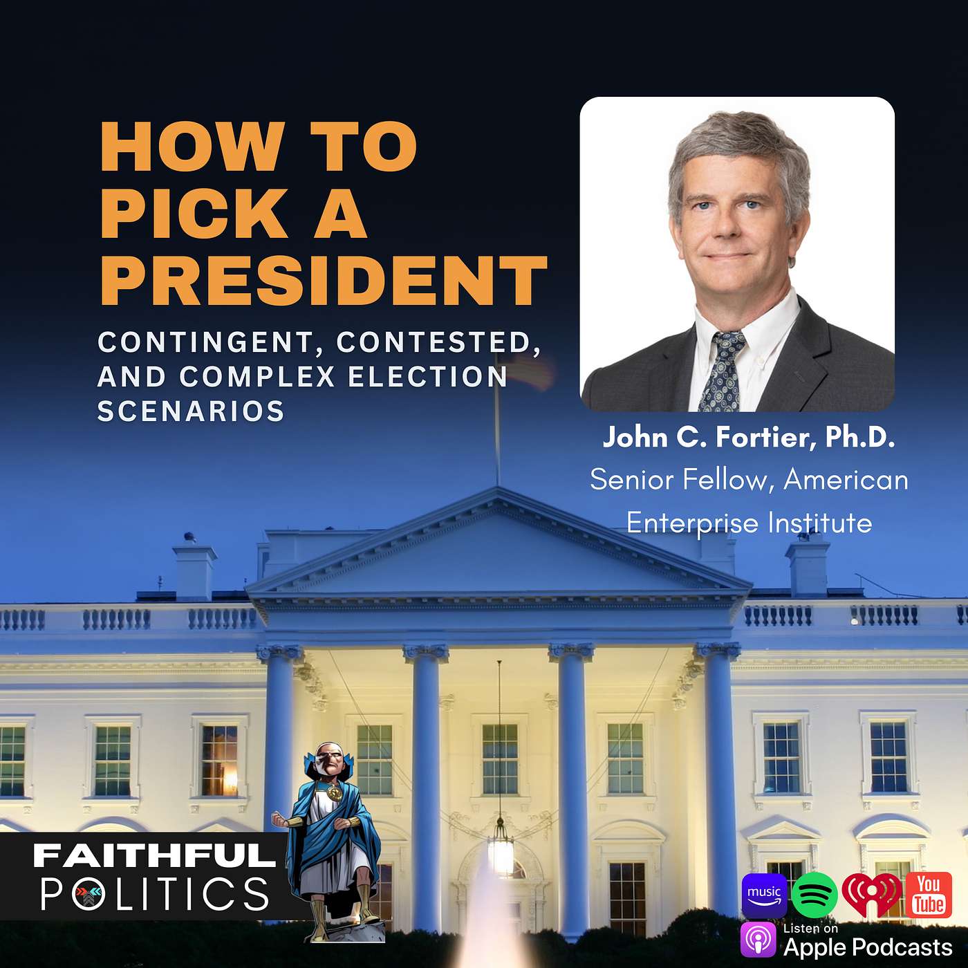 Replay: How to Pick a President: Contingent, Contested, & Complex Election Scenarios w/Dr. John Fortier episode artwork