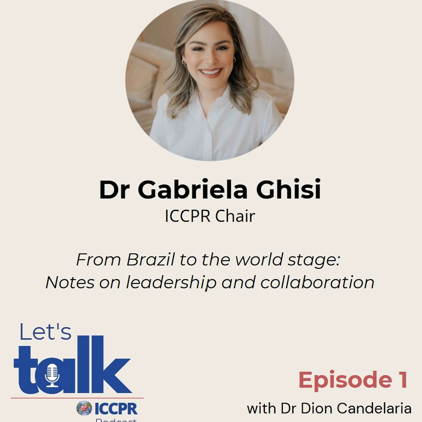 Episode 1. From Brazil to the world stage: Notes on leadership and connecting people episode artwork