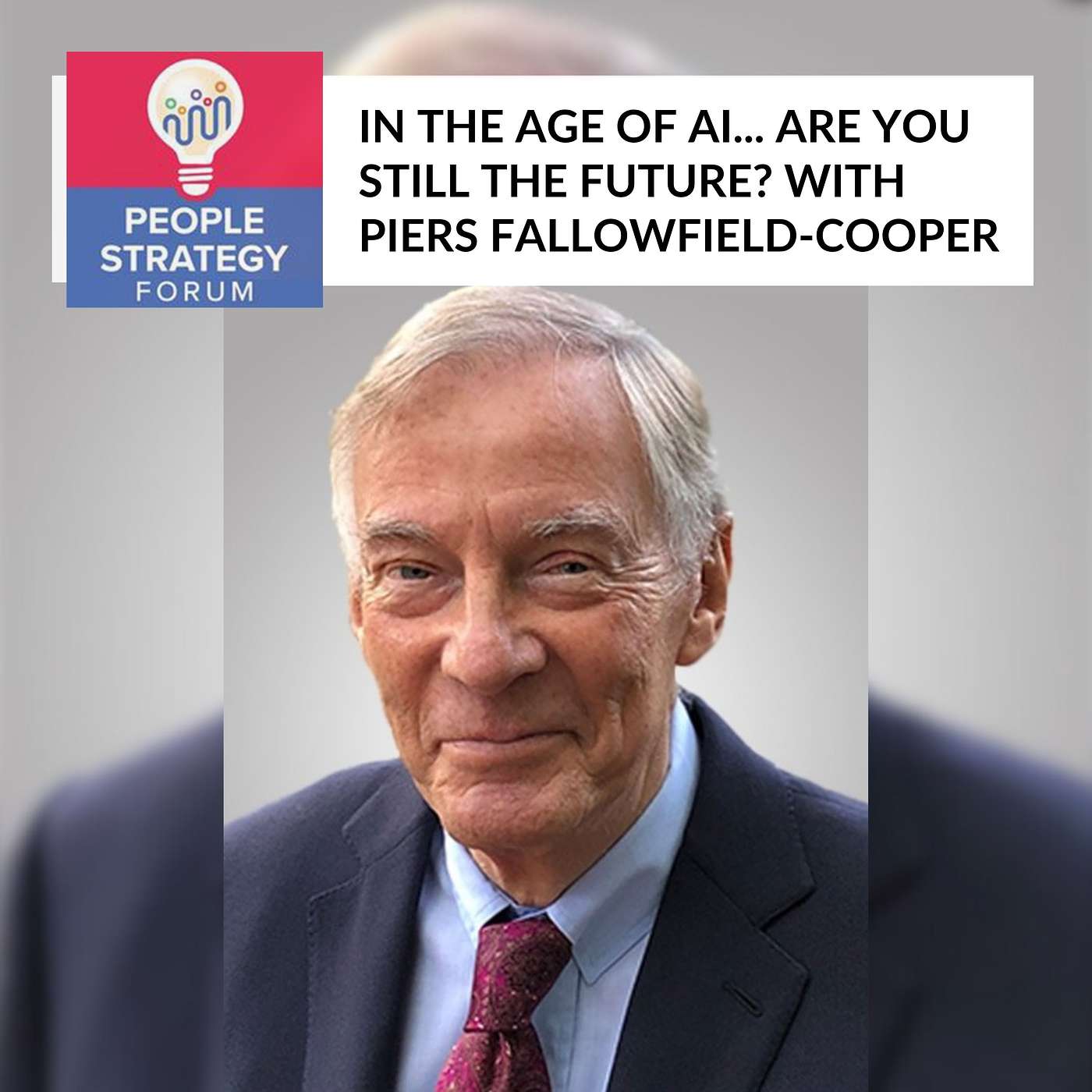 Piers Fallowfield-Cooper - In The Age Of AI... Are You Still The Future?