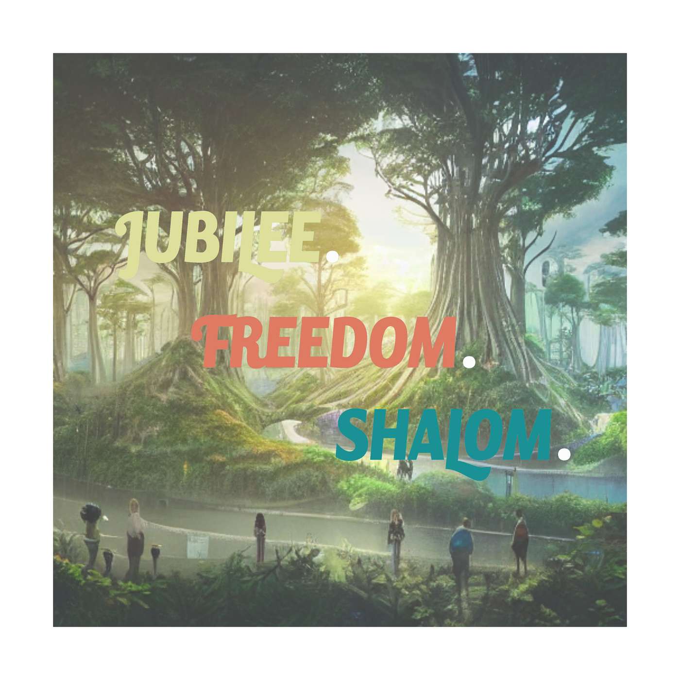 Jubilee Freedom & Shalom - E51 "Growing Kingdom, Growing Food"