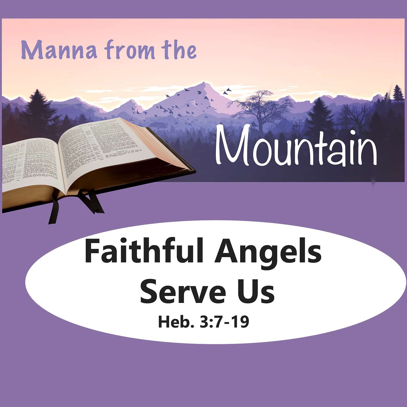 Manna on the Mountain