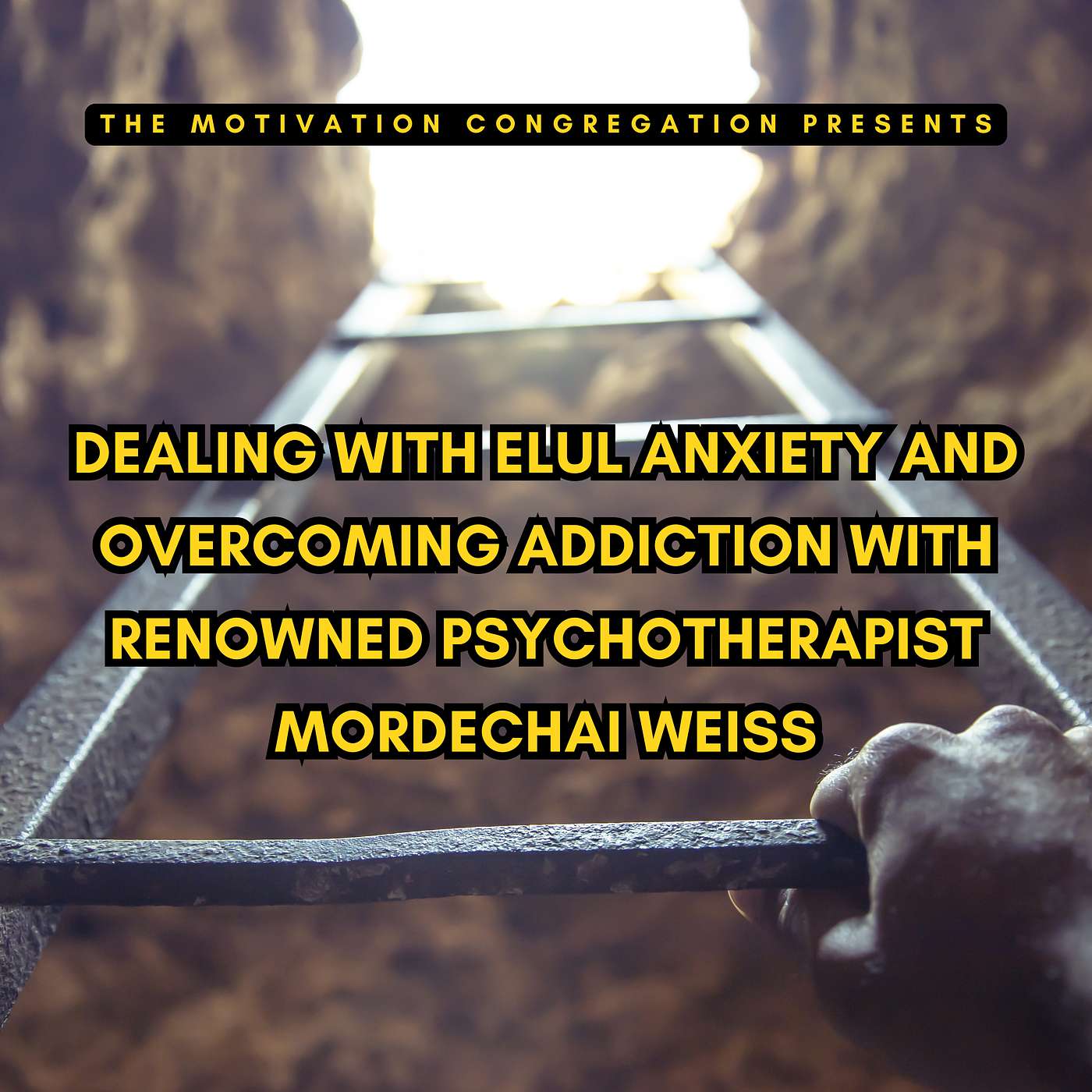 Dealing with Elul Anxiety and Overcoming Addiction with Renowned Psychotherapist Mordechai Weiss