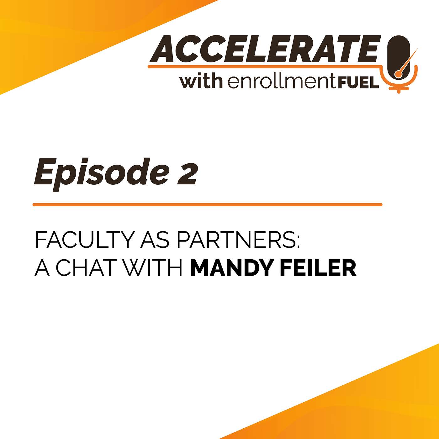Accelerate with enrollmentFUEL