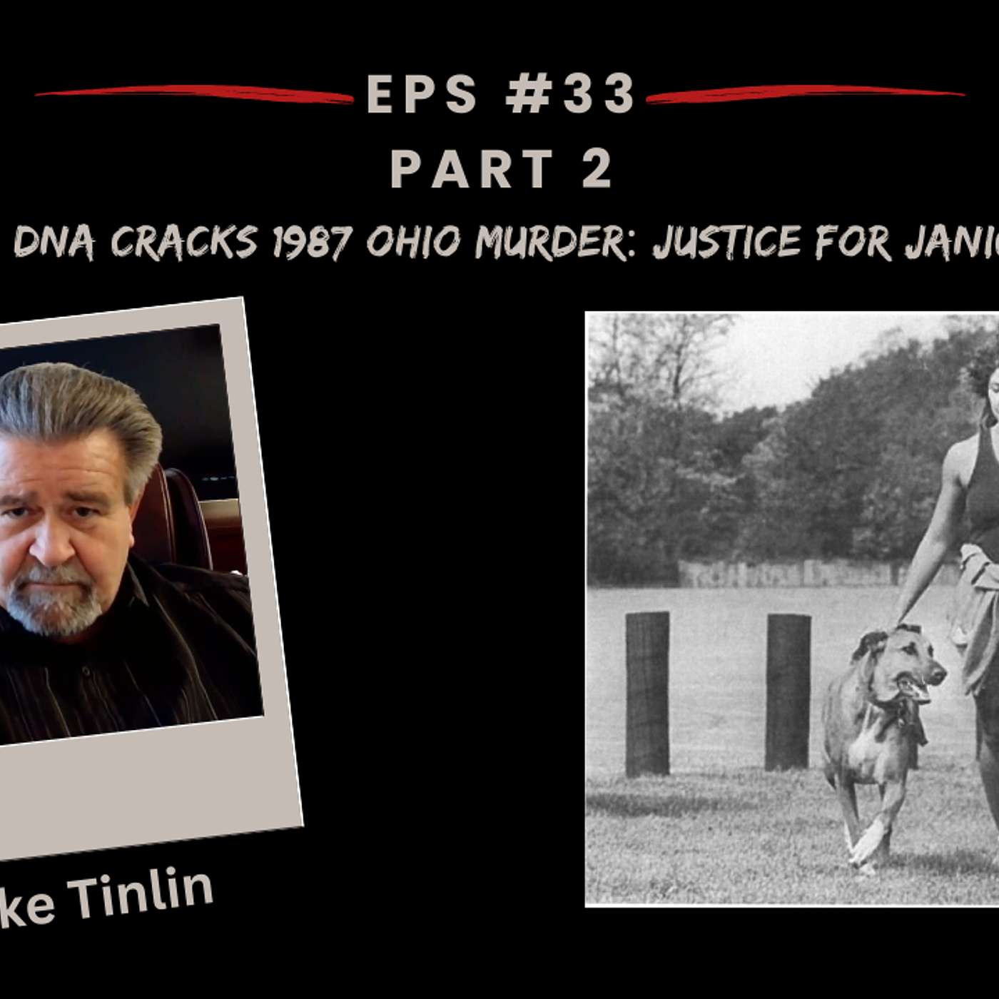 Cold Case Unveiled: The Janice Christensen Murder -  Interview with Former Investigator Mike Tinlin