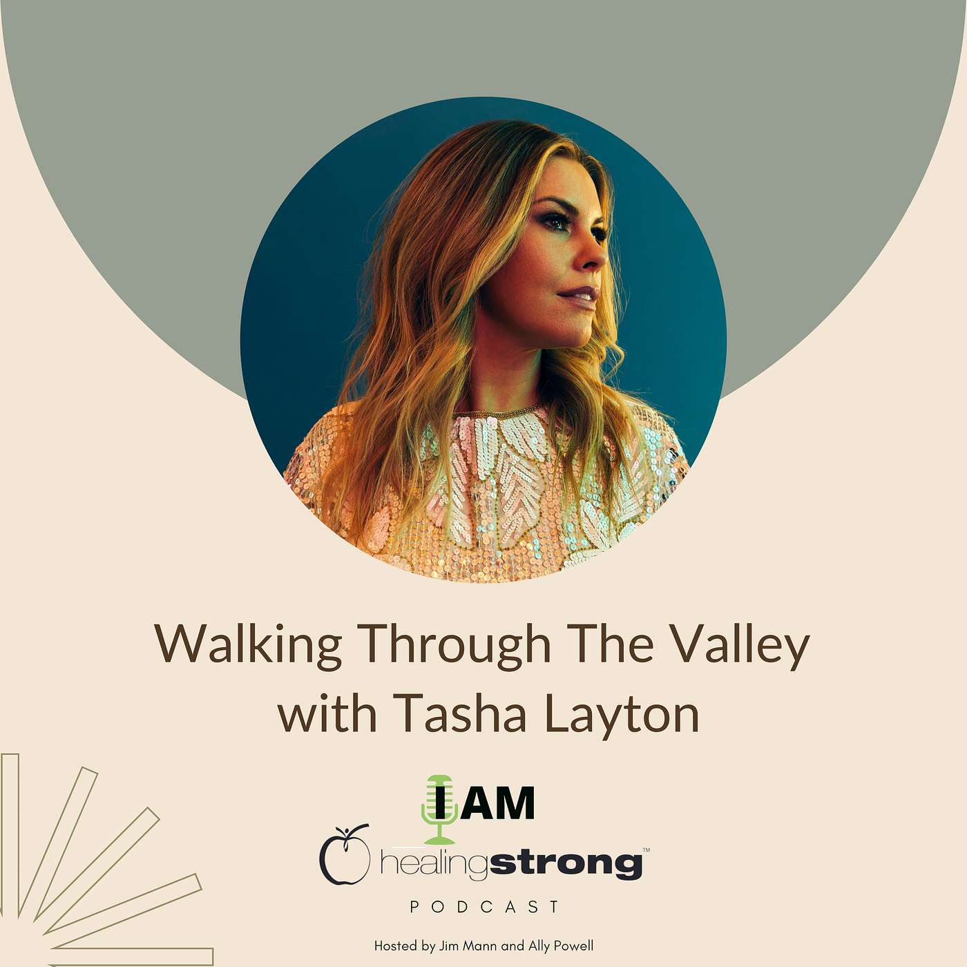 7: Walking Through The Valley with Tasha Layton