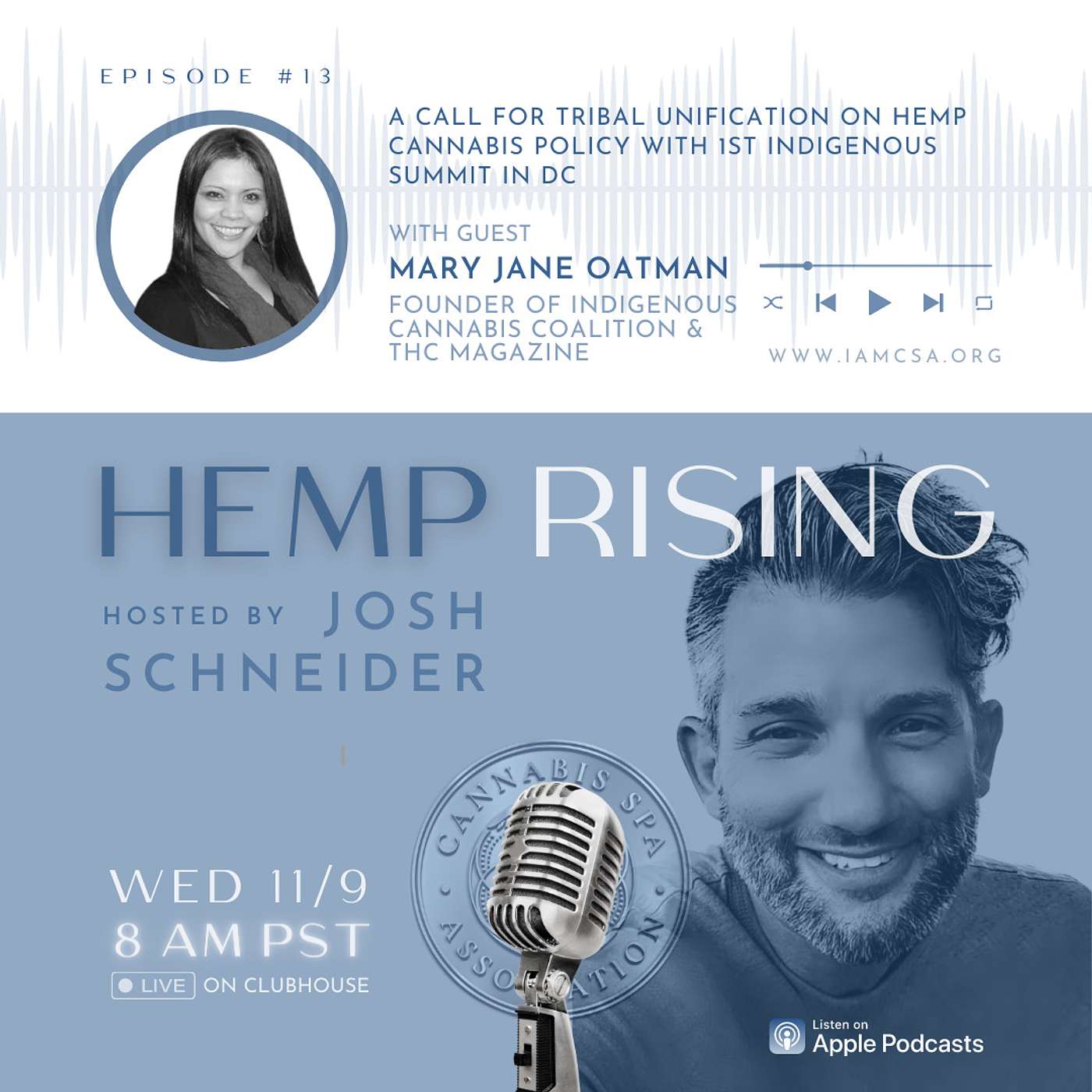 Ep. 13 - Mary Jane Oatman Calls For Tribal Unification on Hemp & Cannabis Policy with 1st INDIGENOUS CANNABIS SUMMIT in DC