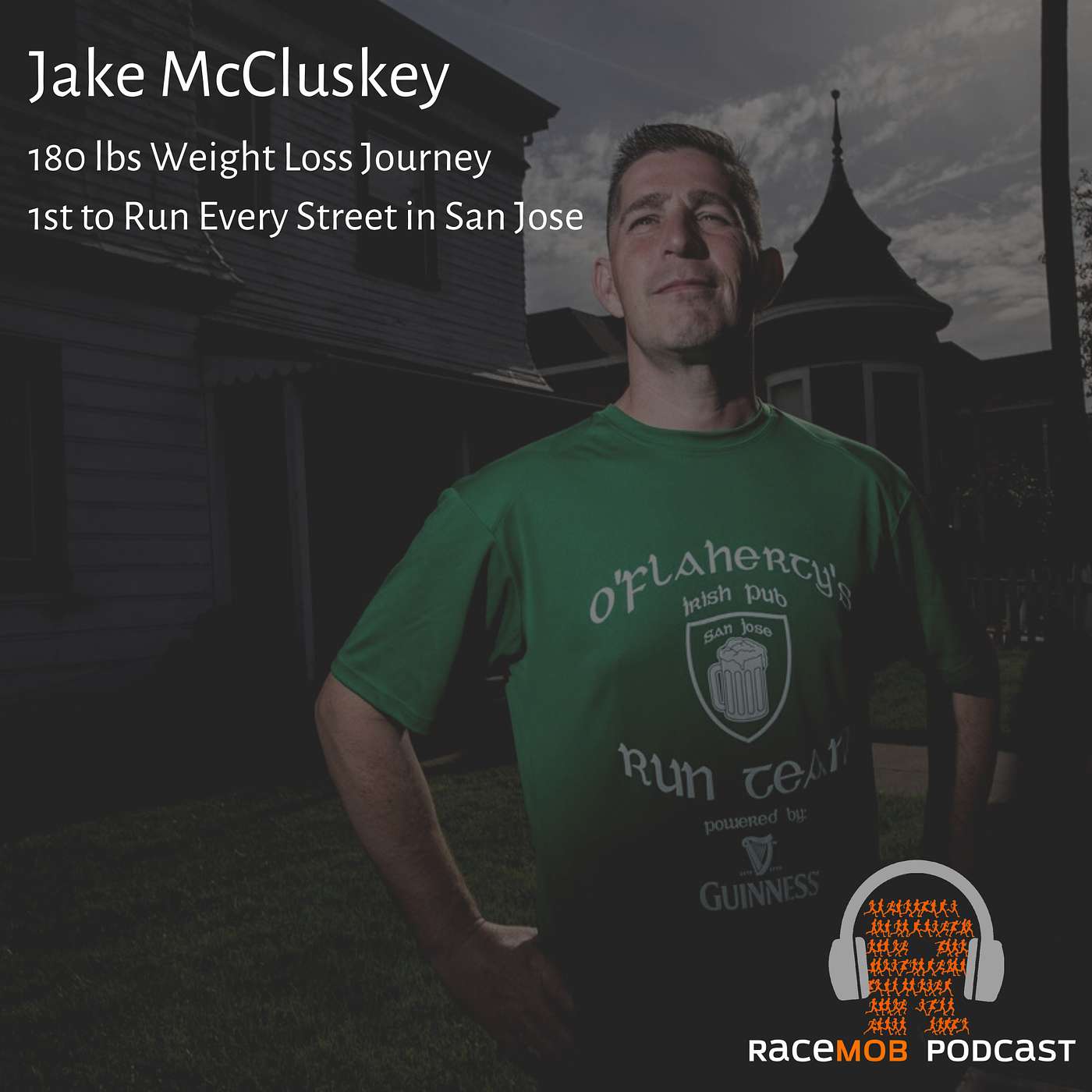 He Lost 180 pounds, Ran Every Street in San Jose, and Completed 100+ Mile Treks to Raise Money for Foster Kids - The Incredible True Story of Jake McCluskey