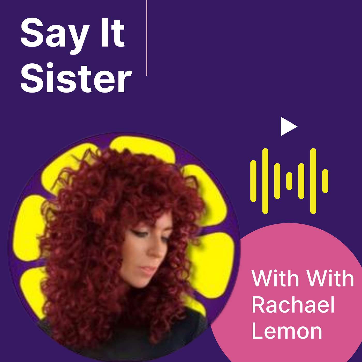 Rachael Lemon. From Queen Bee Syndrome To Brave, Inclusive Leadership episode artwork