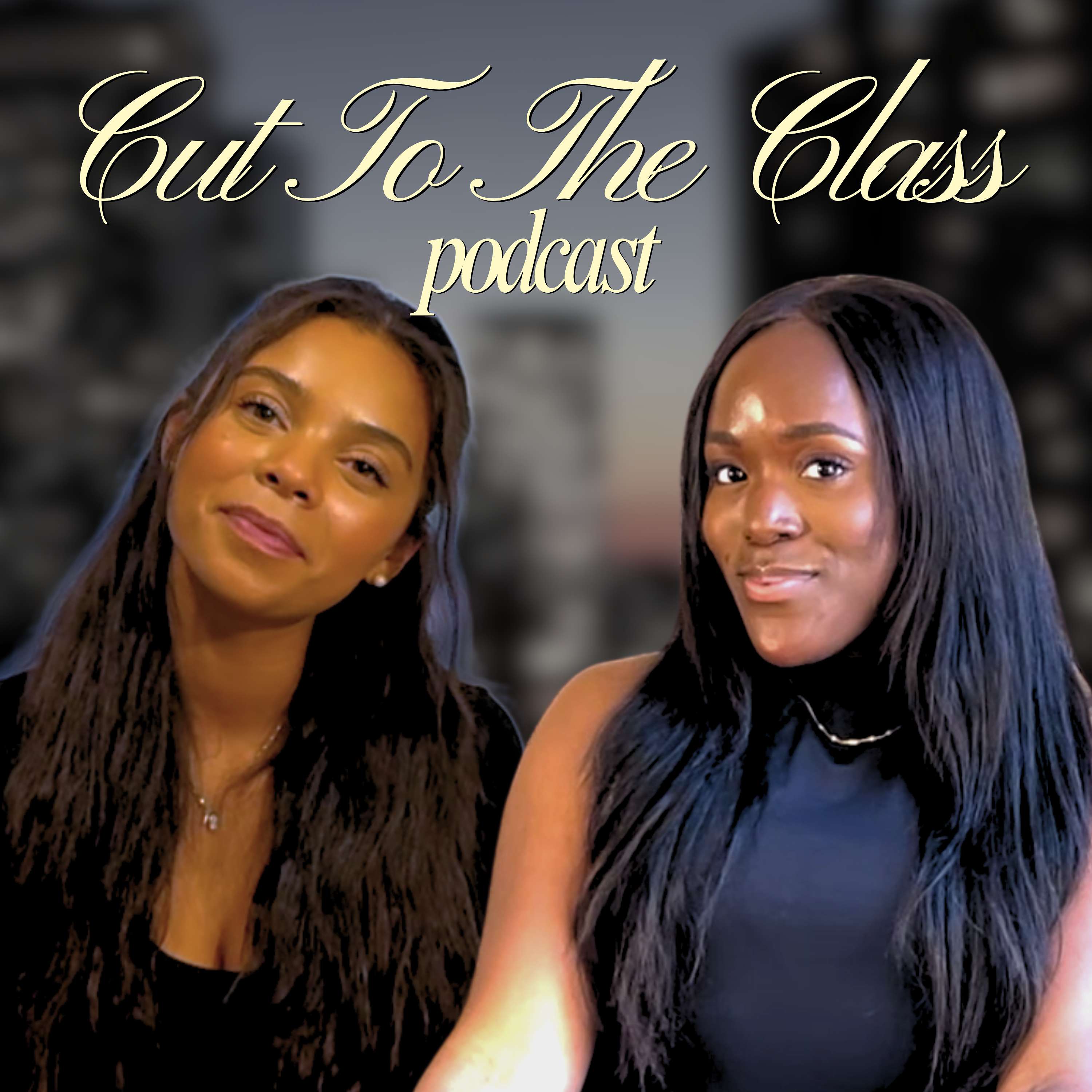 Cut to the Class Podcast